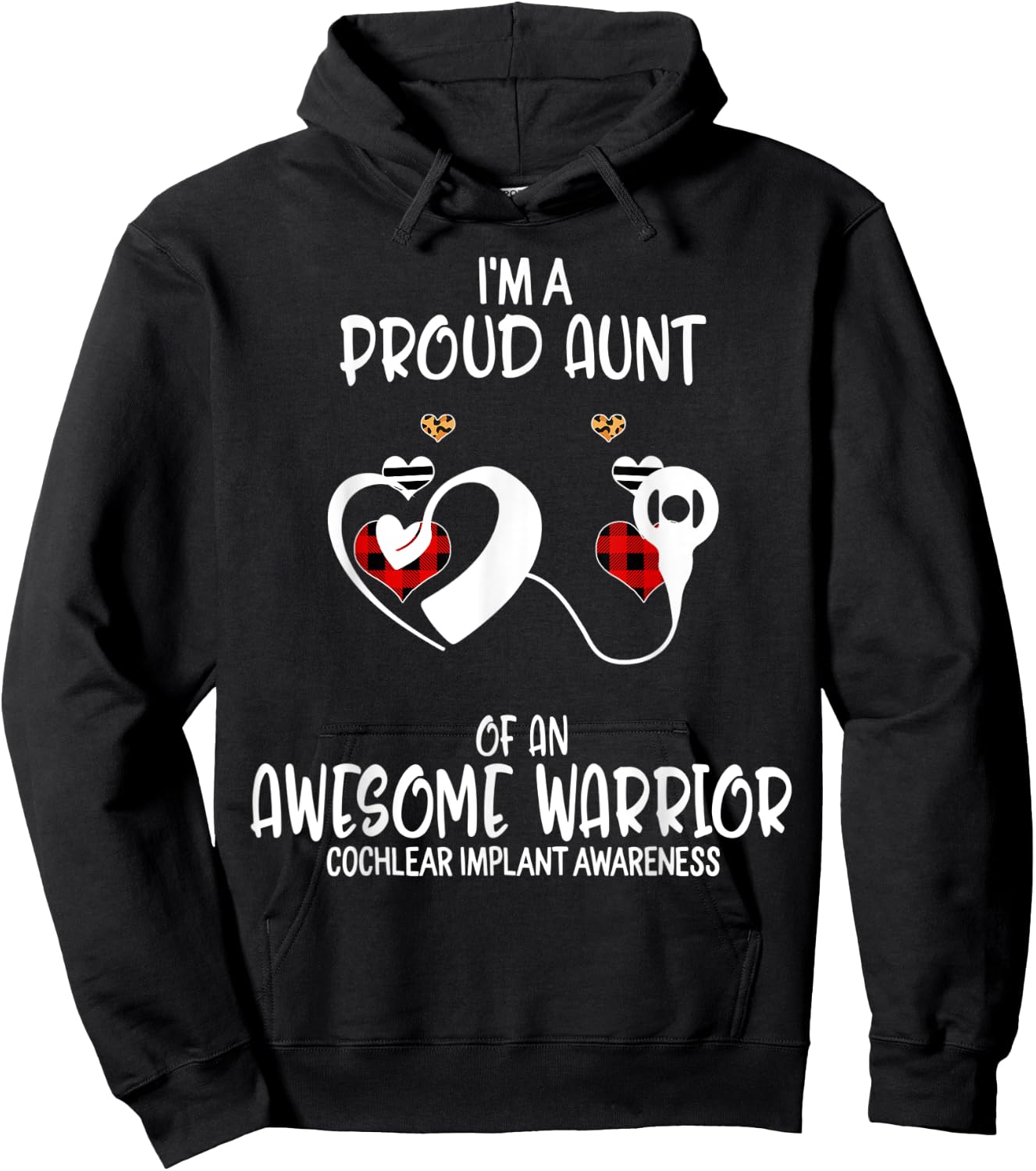 Cochlear Implant Awareness I'm Proud Aunt of Awesome Warrio Hoodie - Hoodie | Black