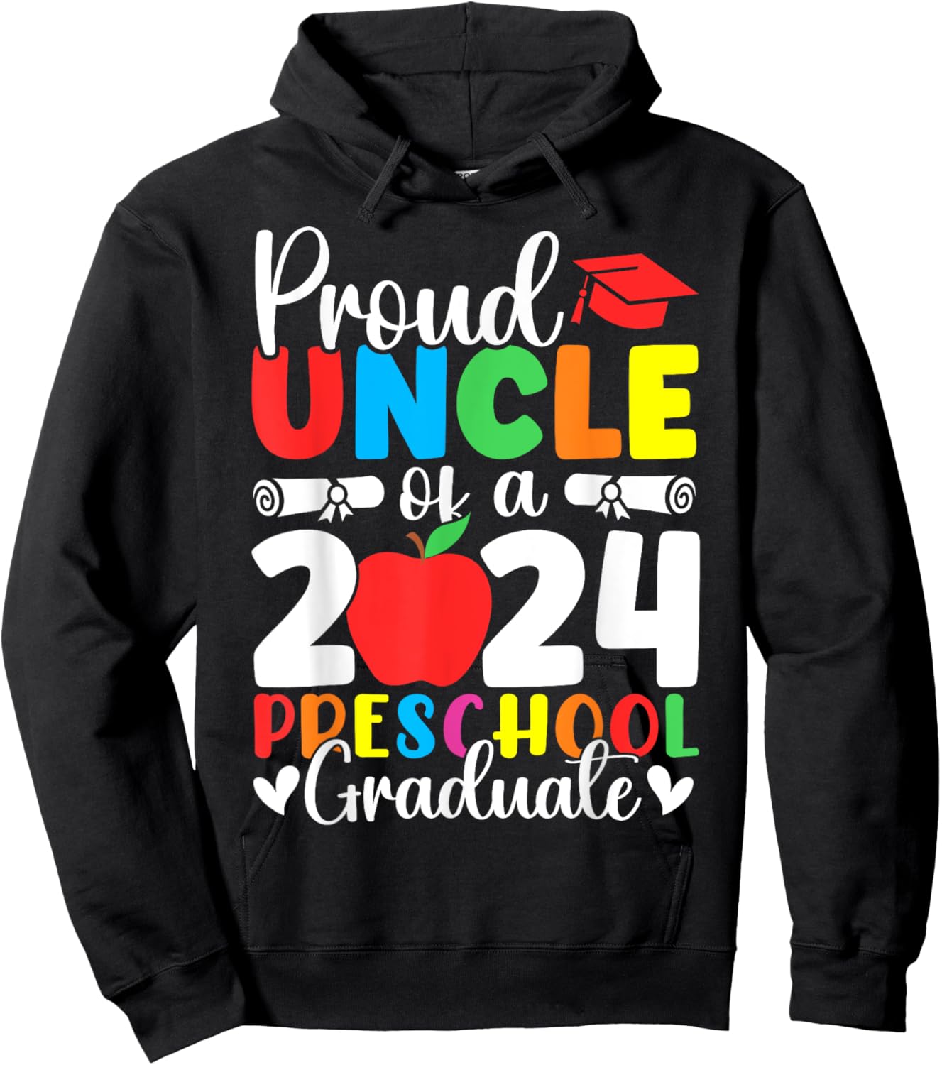 Proud Uncle of Class of 2024 Preschool Graduate Graduation Hoodie - Hoodie | Black