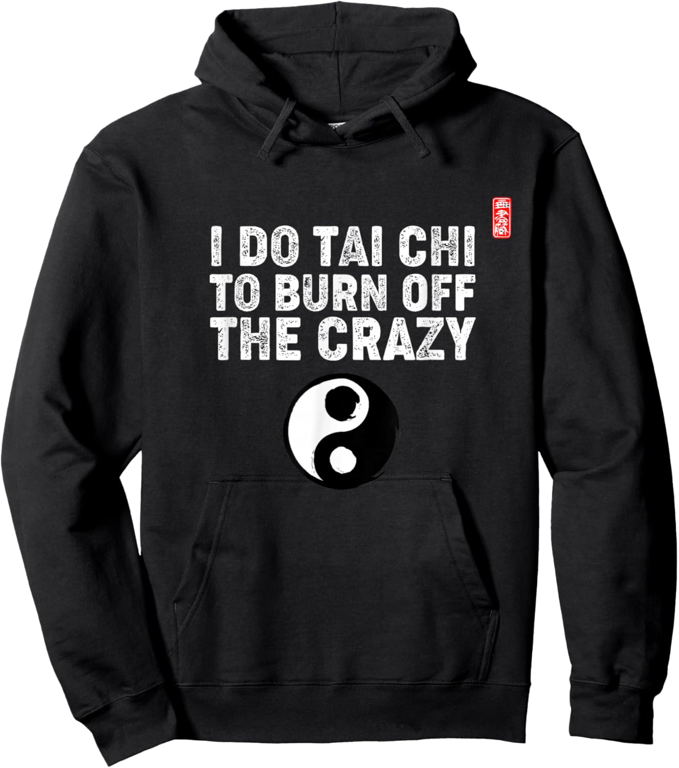 Tai Chi Funny Saying / Tai Chi Beginners / Tai Chi Teachers Hoodie - Hoodie | Black