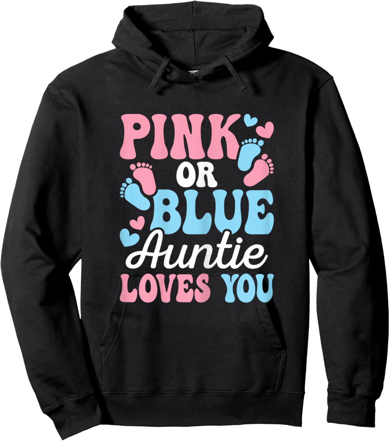 Pink Or Blue Auntie Loves You Gender Reveal Cute Aunt Women Hoodie - Hoodie | Black