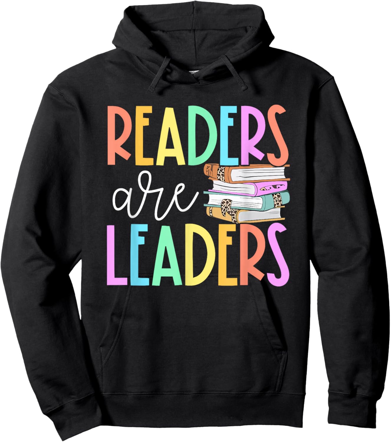 Readers Are Leaders Reading Book Lovers Teacher Women Kids Hoodie - Hoodie | Black