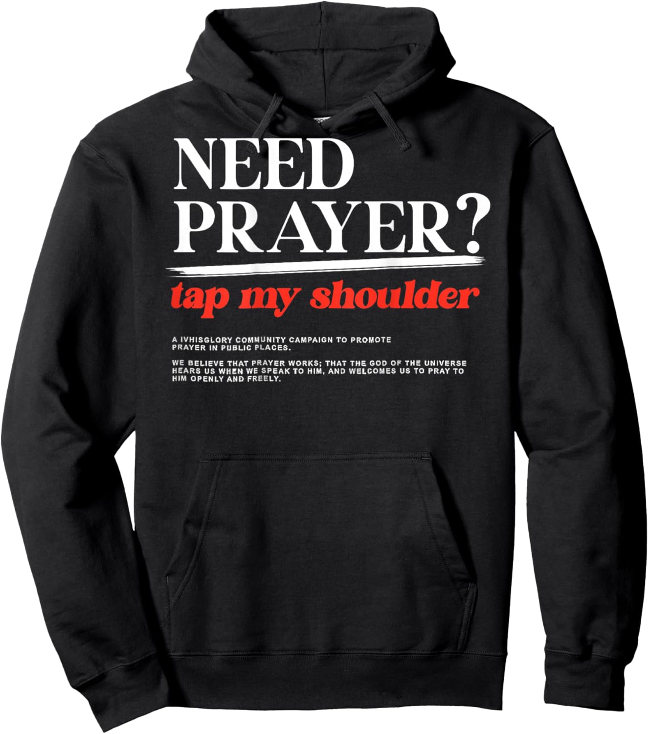 ON BACK Need Prayer Tap My Shoulder Men Women Christian Hoodie - Hoodie | Black