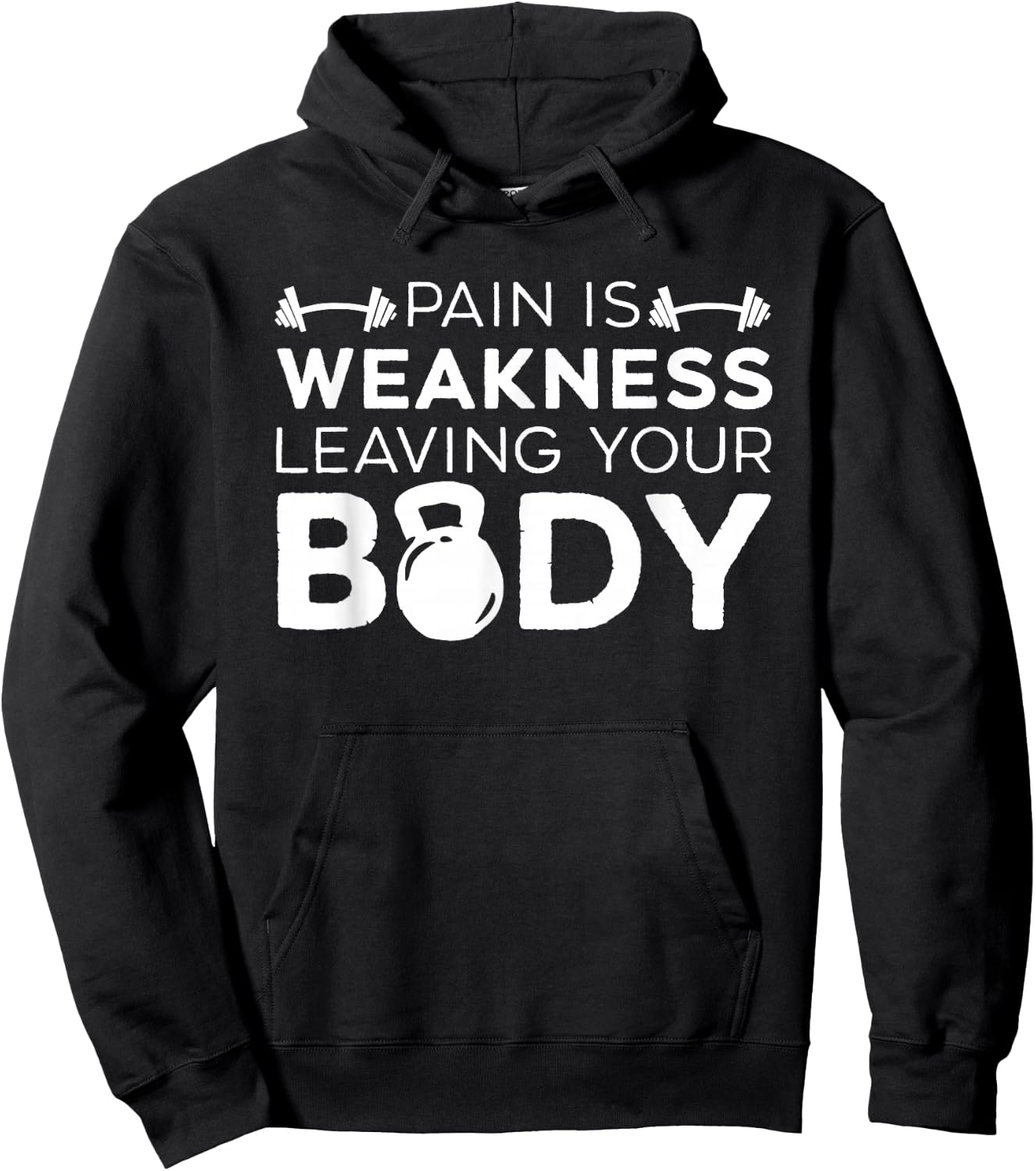 Pain Is Weakness Leaving Your Body Fitness Gym Workout Hoodie - Hoodie | Black