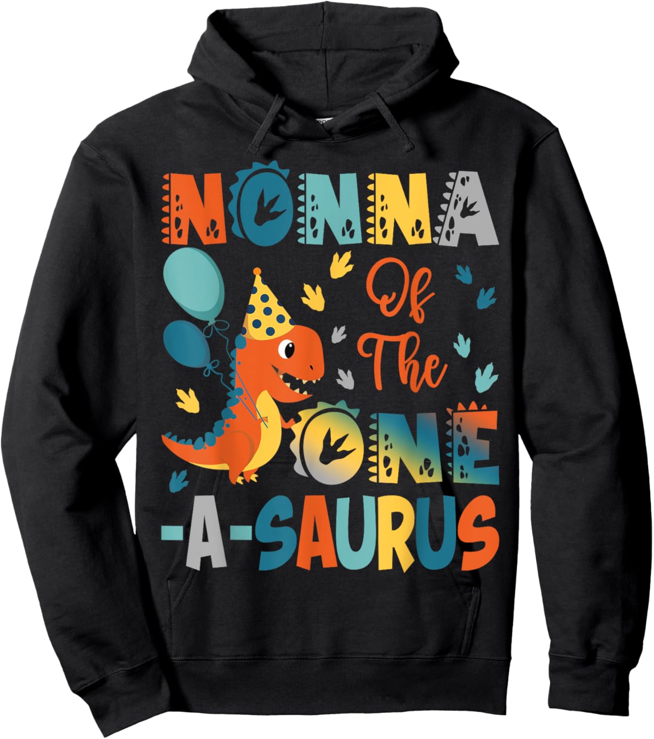 Nonna Of The One-A-Saurus 2Nd Birthday Dinosaur Party Hoodie - Hoodie | Black