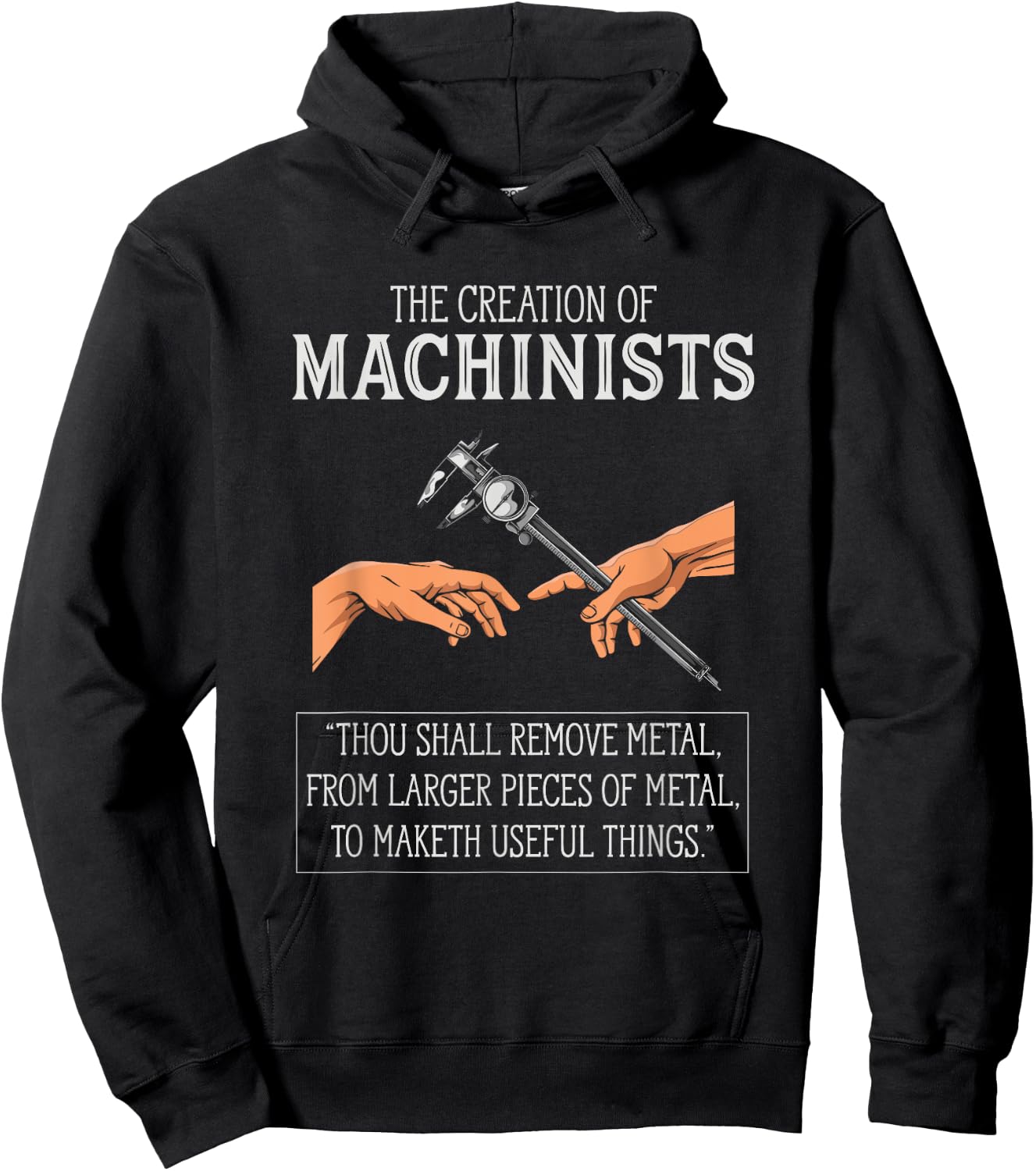 Creation Of Machinists Funny CNC Machinist Hoodie - Hoodie | Black