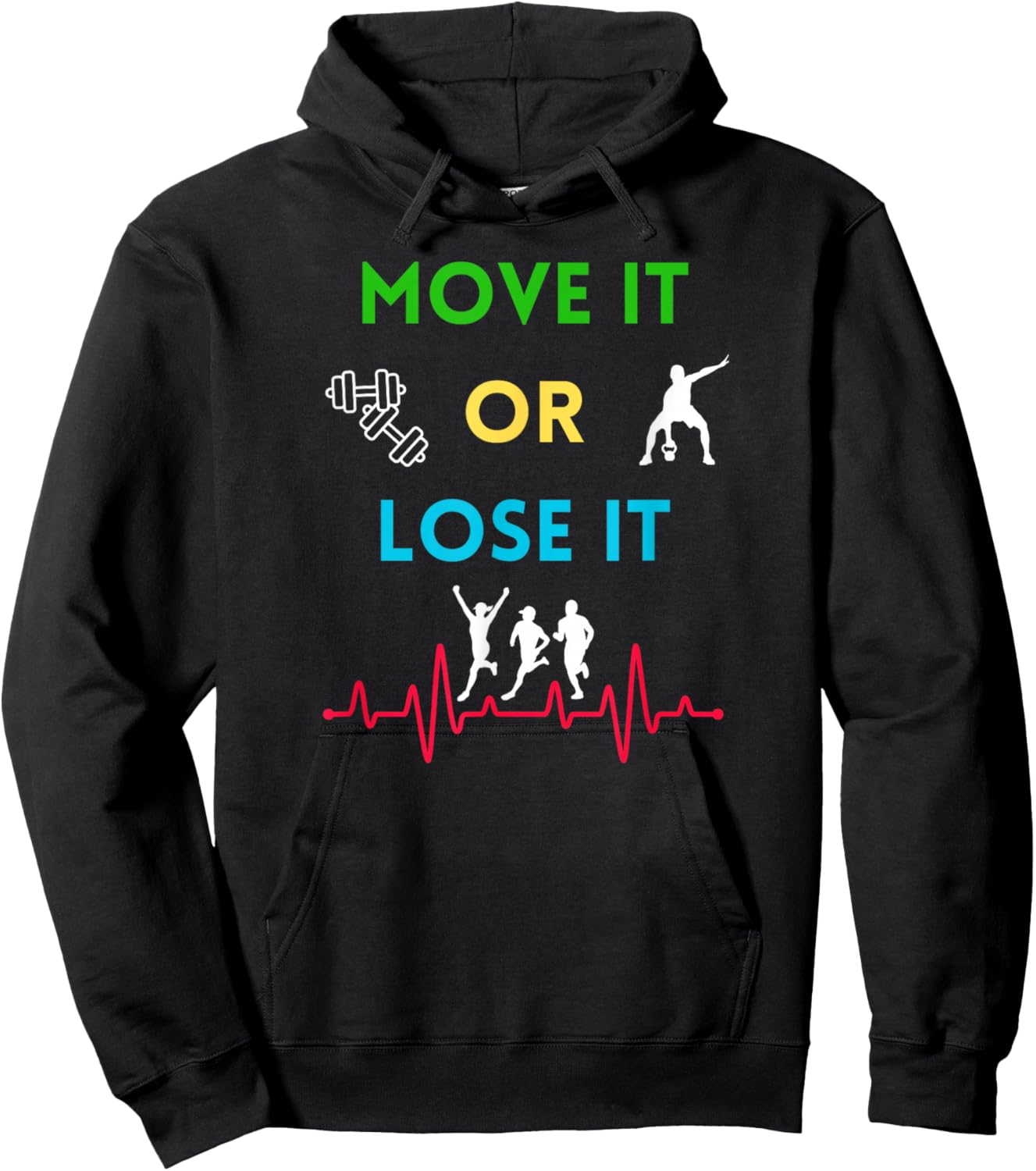 Move it or Lose it Hoodie - Hoodie | Black