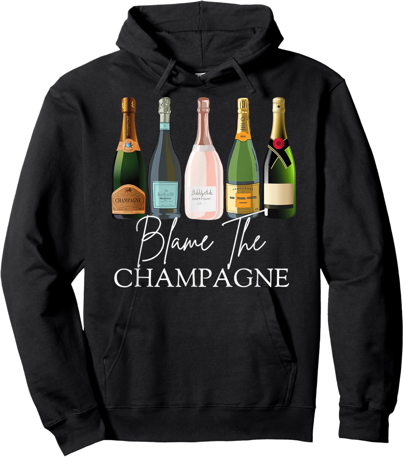 Blame The Champagne, Champagne Bottles Day Drinking Mimosa Hoodie - Hoodie | Black