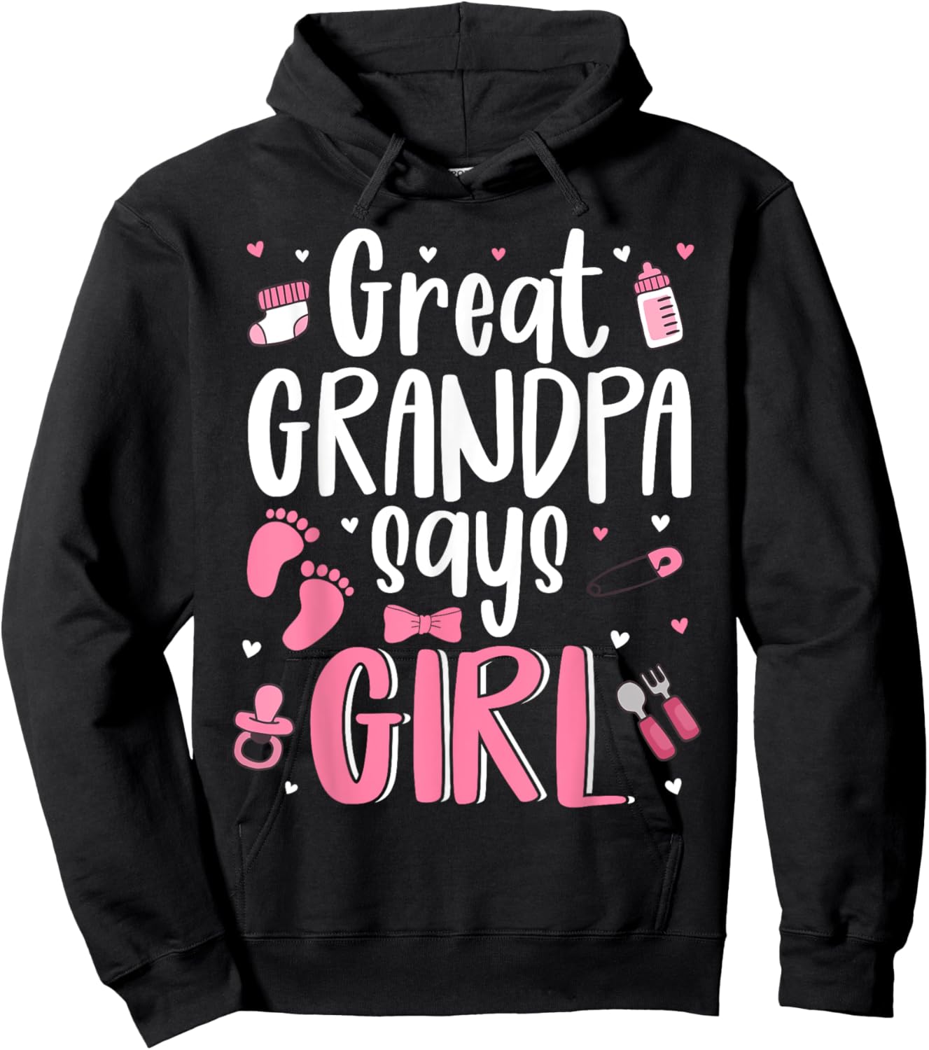 Great Grandpa Says Girl Cute Family 2025 Gender Reveal Hoodie - Hoodie | Black