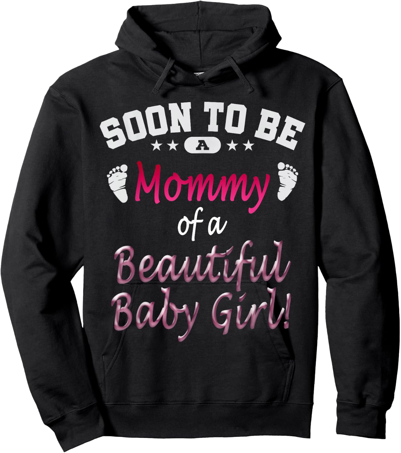 Soon To Be A Mommy Baby Girl Expecting Mother Gift Hoodie - Hoodie | Black
