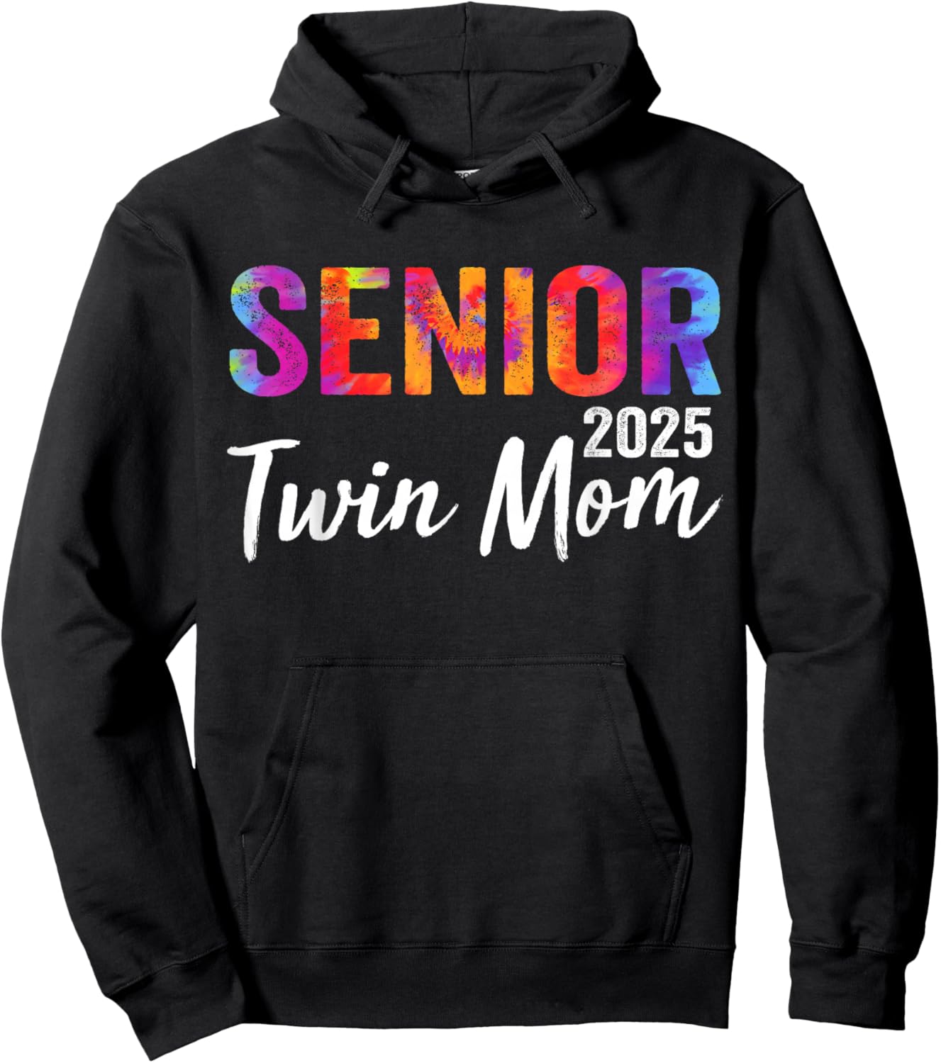 Proud Senior Twin Mom 2025 Senior 2025 Class Of 2025 Hoodie - Hoodie | Black