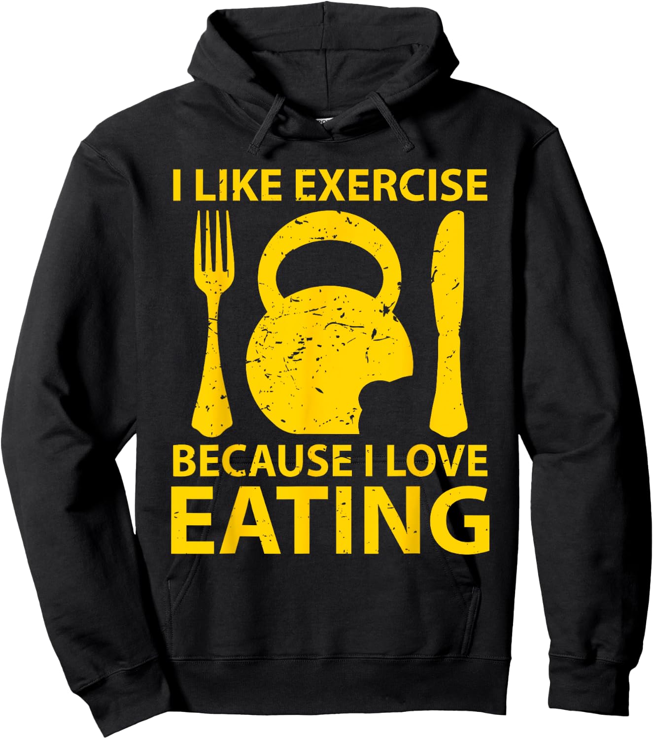 I Like Exercise Because I Love Eating Gym Workout Gift Hoodie - Hoodie | Black