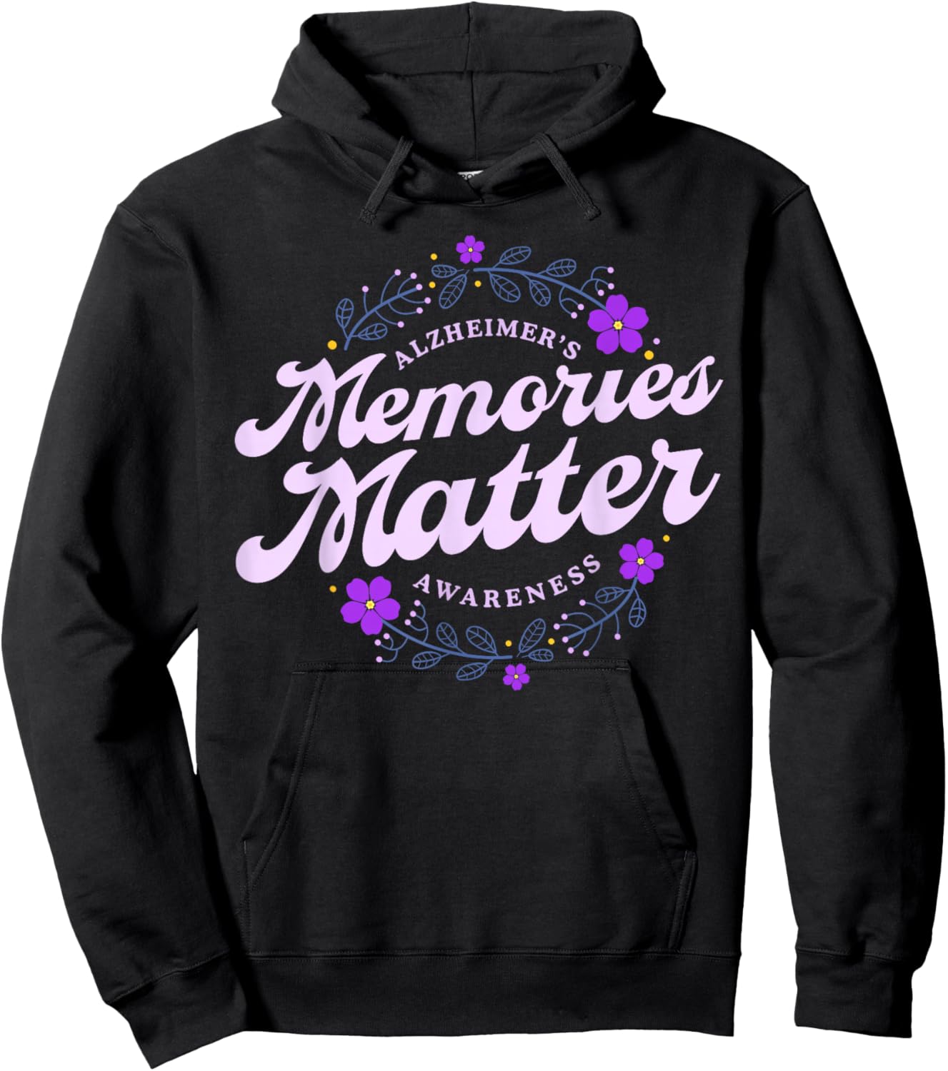 Memories Matter Alzheimer's Awareness Month Purple Flower Hoodie - Hoodie | Black