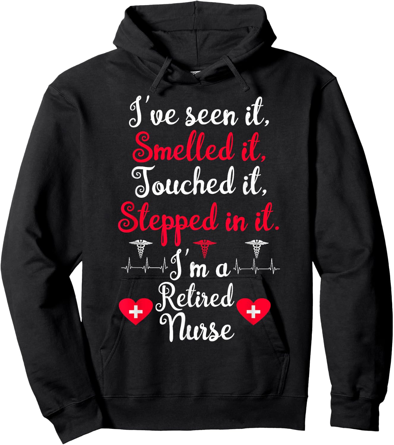 I'm A Retired Nurse Funny Nurse Retirement apparel Hoodie - Hoodie | Black
