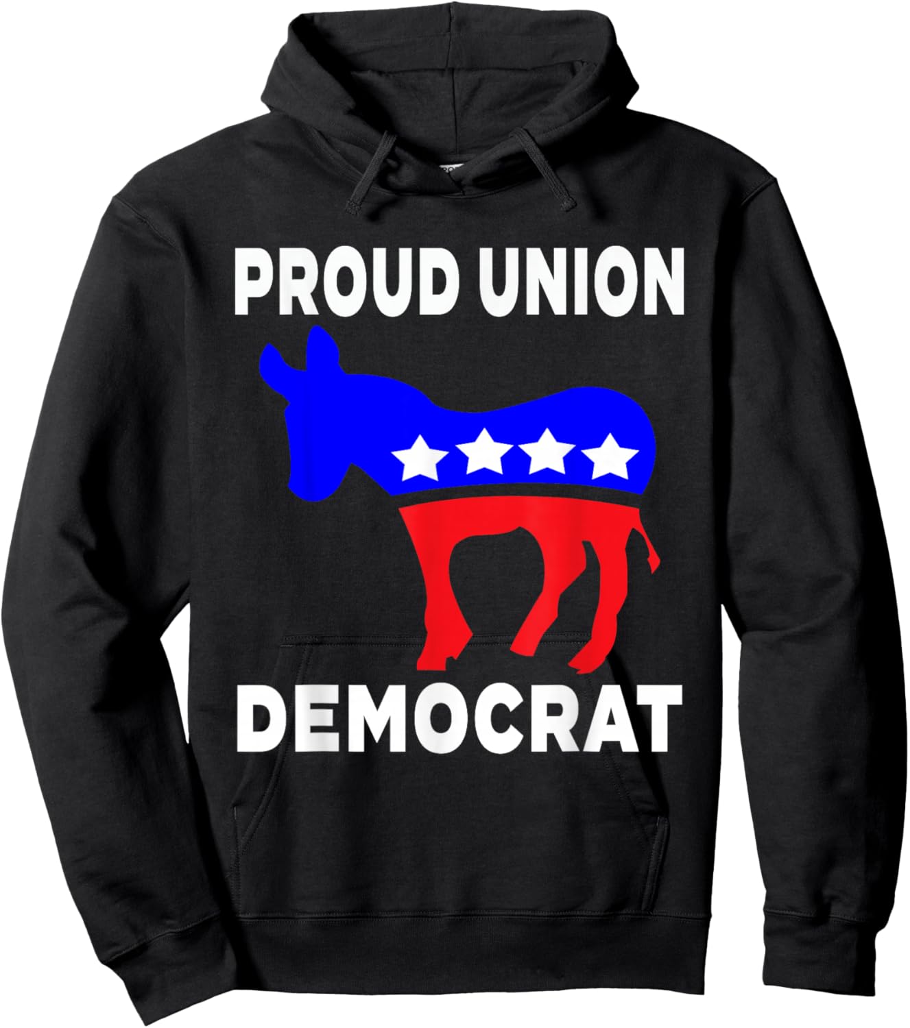 Democrat Party Donkey Proud Union Member With USA Flag Women Men Hoodie - Hoodie | Black