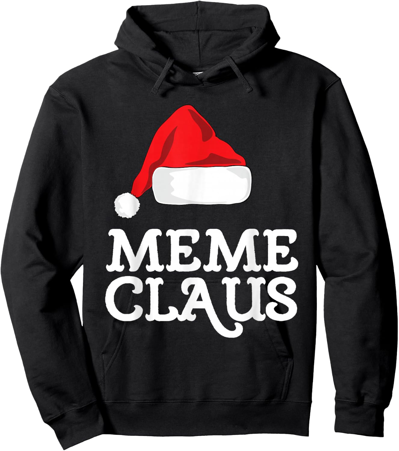 Meme Claus Christmas Santa's Hat Pajama Family Xmas Hoodie - Hoodie | Black