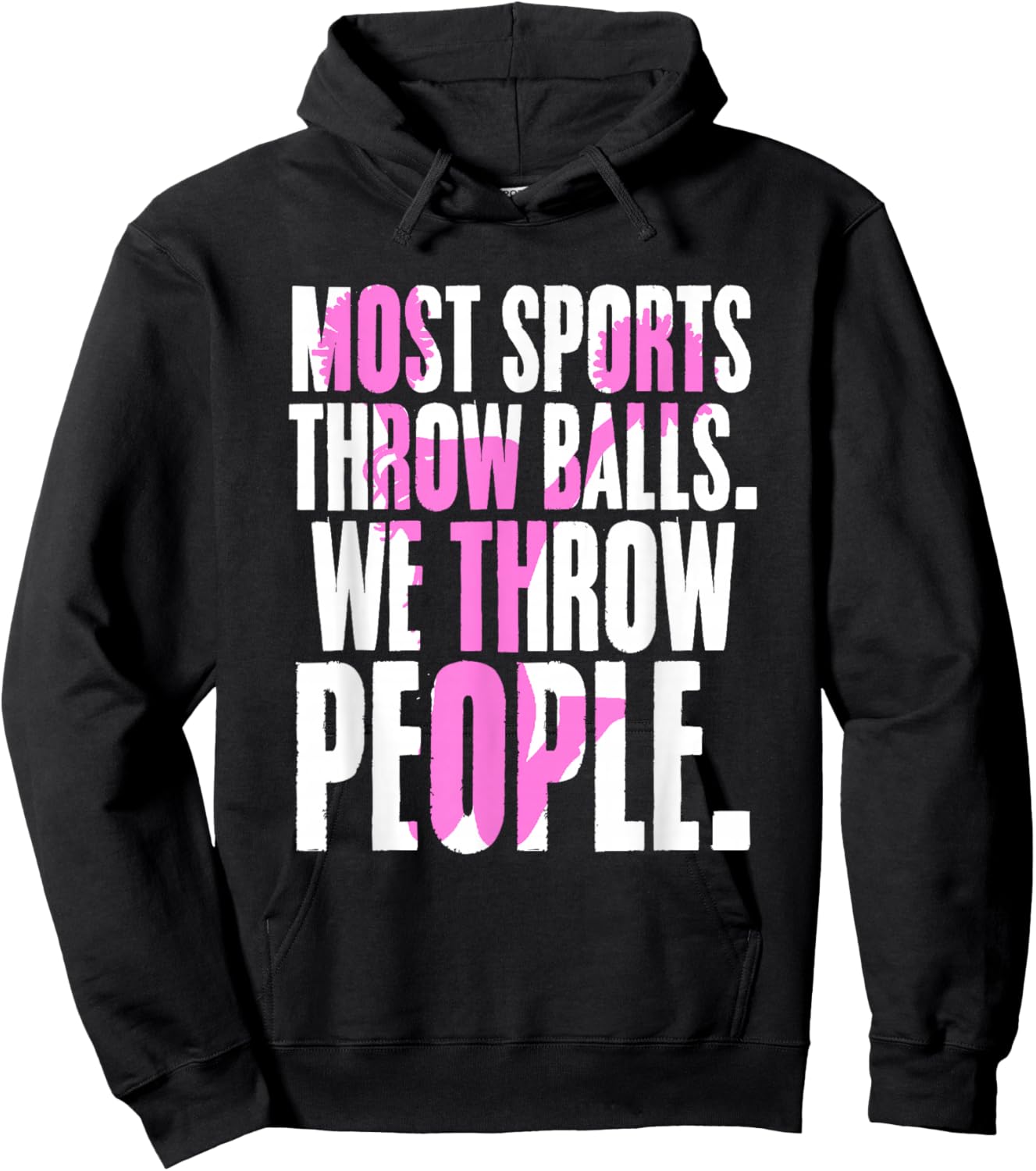 Most Sports Throw Balls We Throw People | Cheer Cheerleader Hoodie - Hoodie | Black