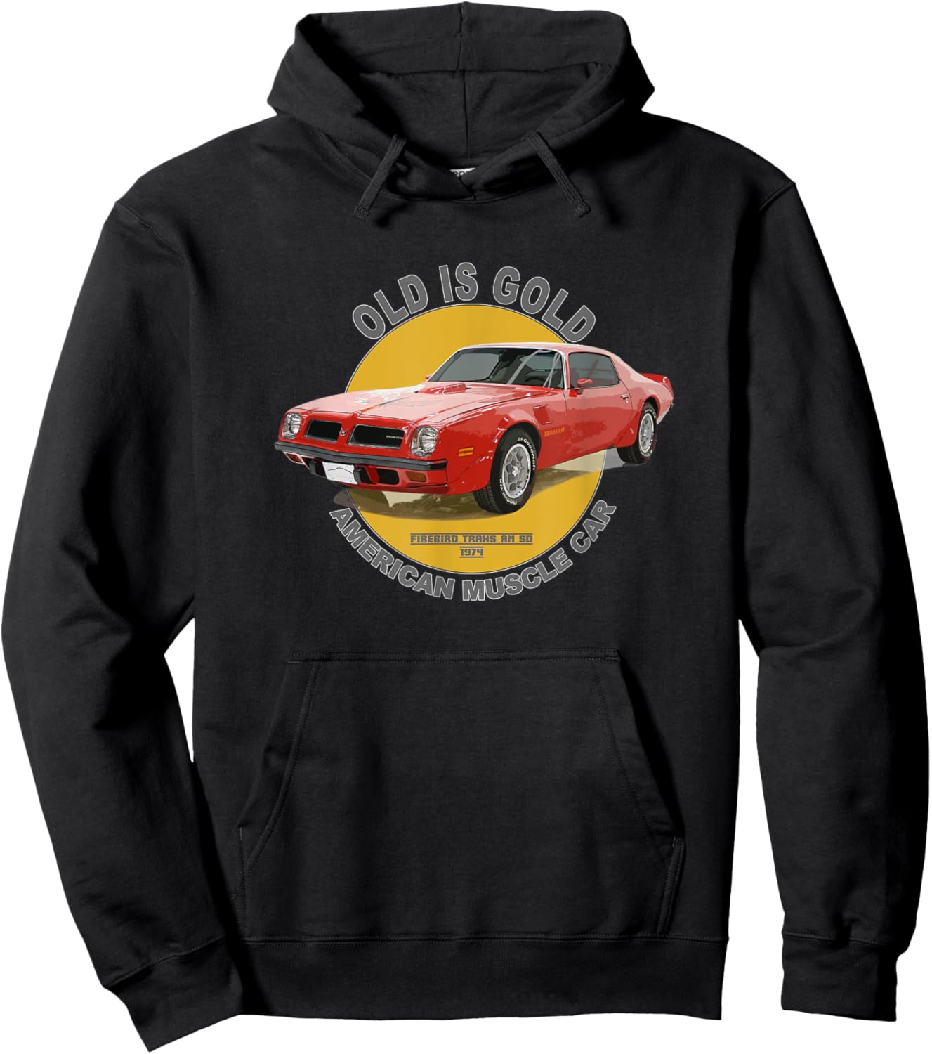 Firebird TransAm American Muscle Car 60s 70s Old is Gold Hoodie - Hoodie | Black