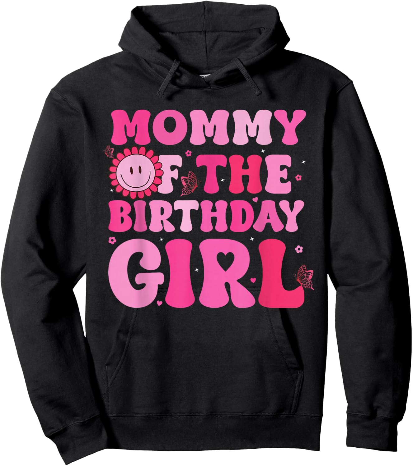 Mommy of The Birthday Girl Family Groovy Birthday Party Hoodie - Hoodie | Black