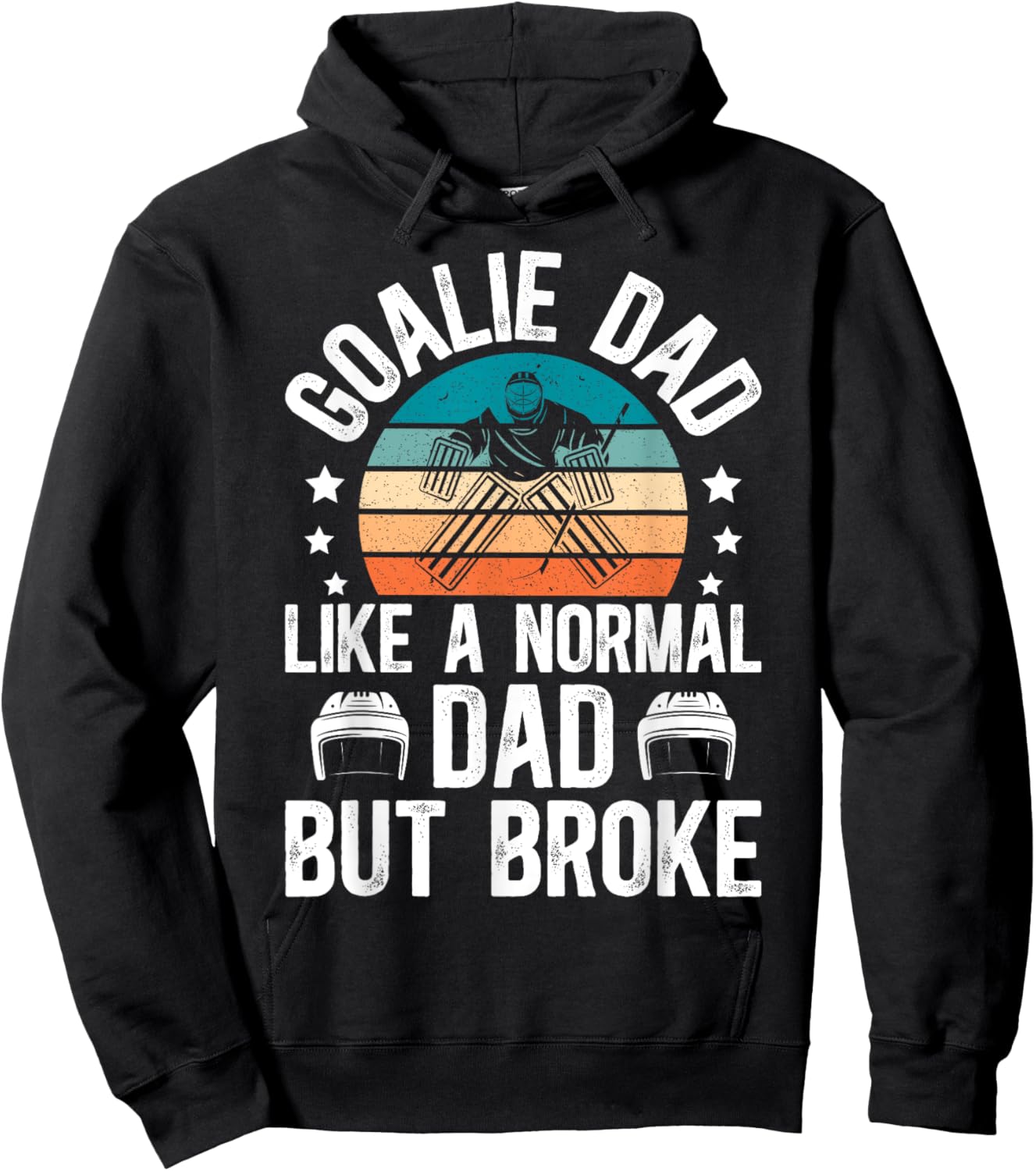 Funny Hockey Keeper Dad Of A Hockey Goalie Father - Black - Men's - Small - - - Father's Day Hoodie - Hoodie | Black