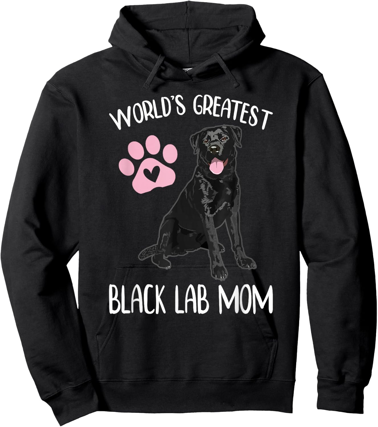 World's Greatest Black Lab Mom Dog Lover Graphic Women Girls Hoodie - Hoodie | Black