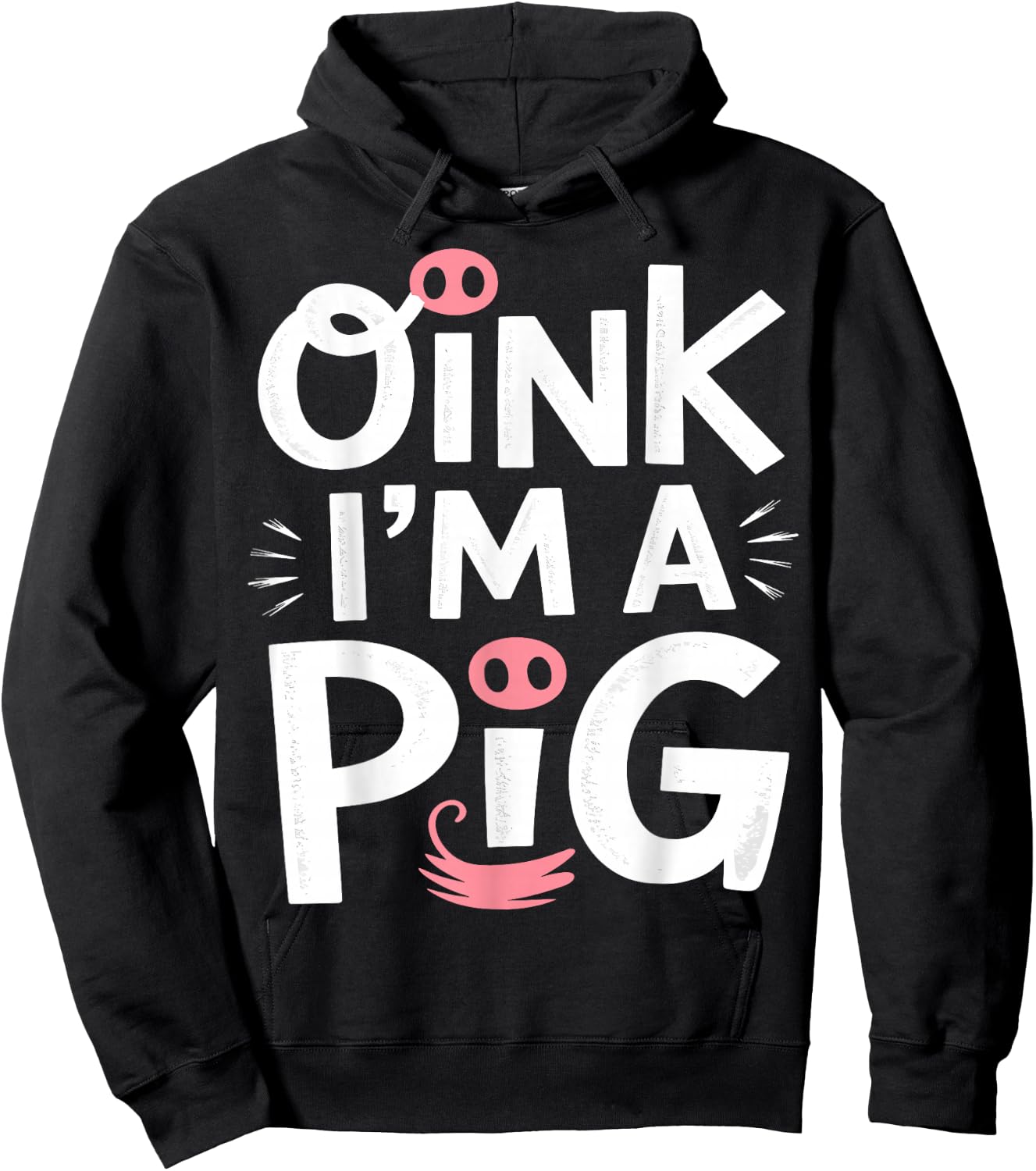 Oink, I’m a Pig Halloween Costume Hoodie - Hoodie | Black