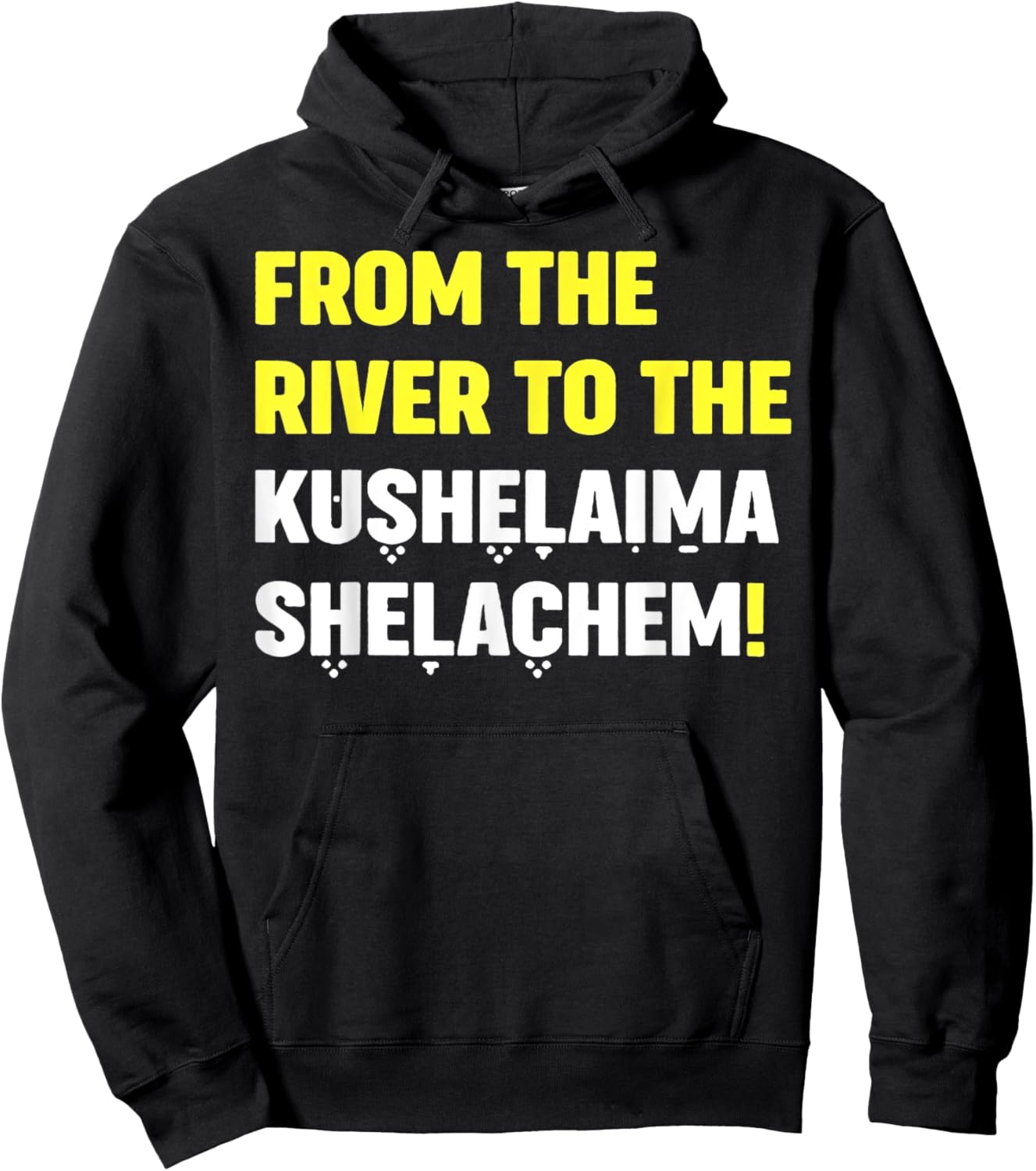 From The River To The Kushelaima Shelachem Hoodie - Hoodie | Black