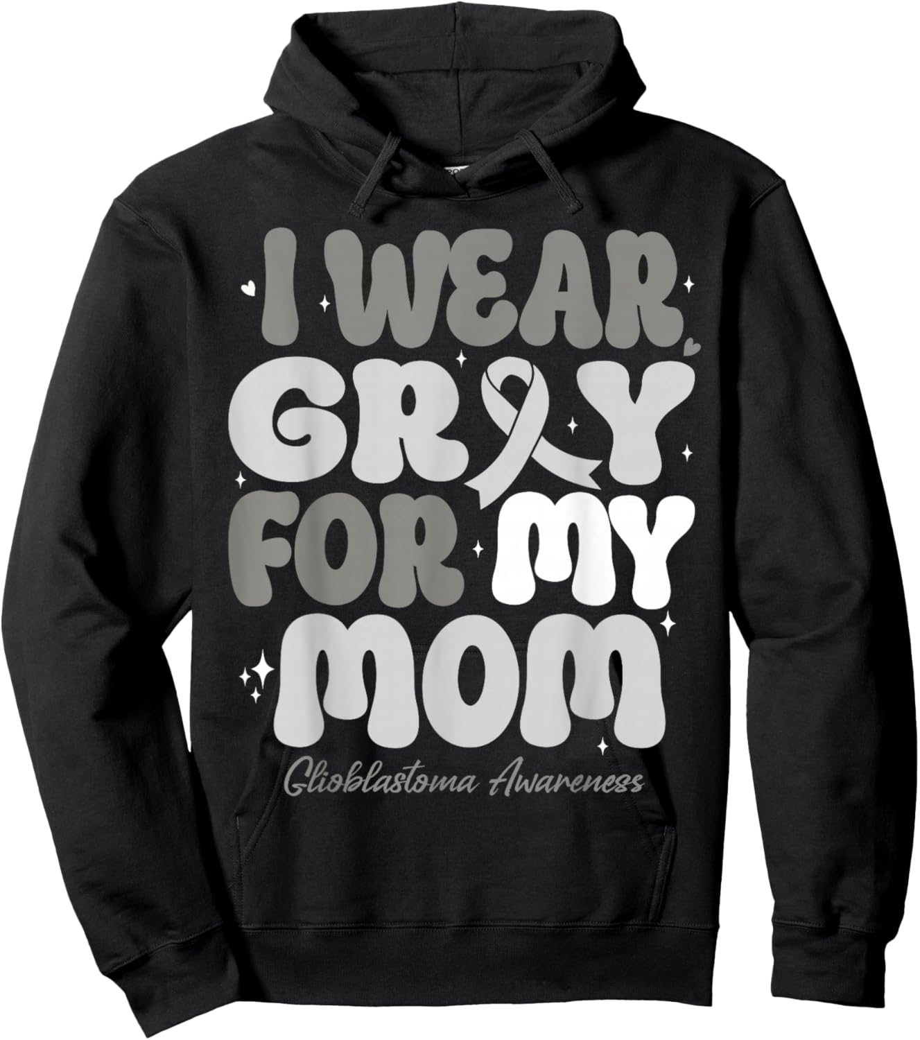 I Wear Gray For My Mom Glioblastoma Awareness Ribbon Retro Hoodie - Hoodie | Black