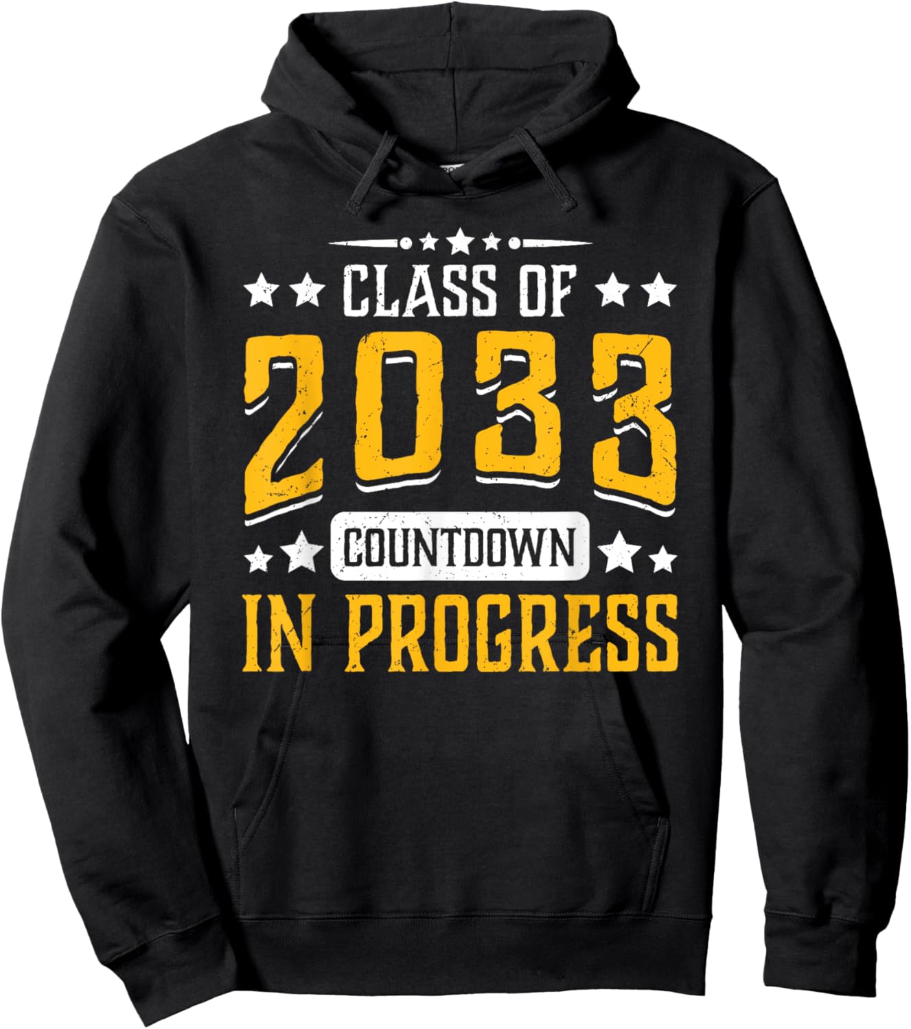 Class of 2033 Countdown in Progress Funny Graduating Grad Hoodie - Hoodie | Black