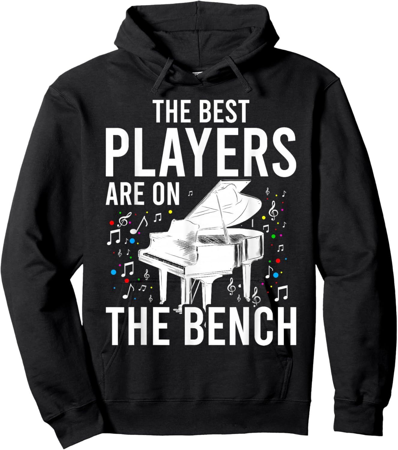 The Best Players Are On The Bench - Piano Player Pianist Hoodie - Hoodie | Black