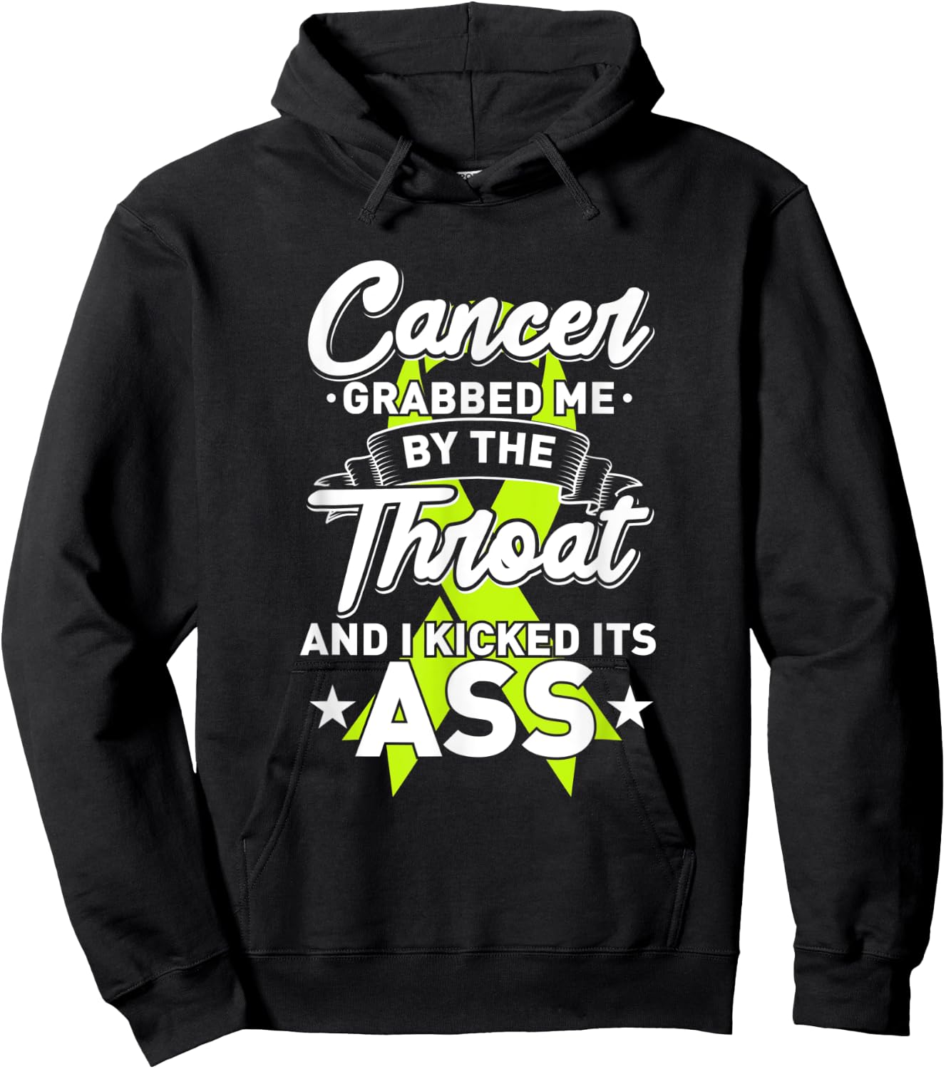 Lymphoma Cancer Grabbed Me By The Throat I Kicked It's Ass Hoodie - Hoodie | Black