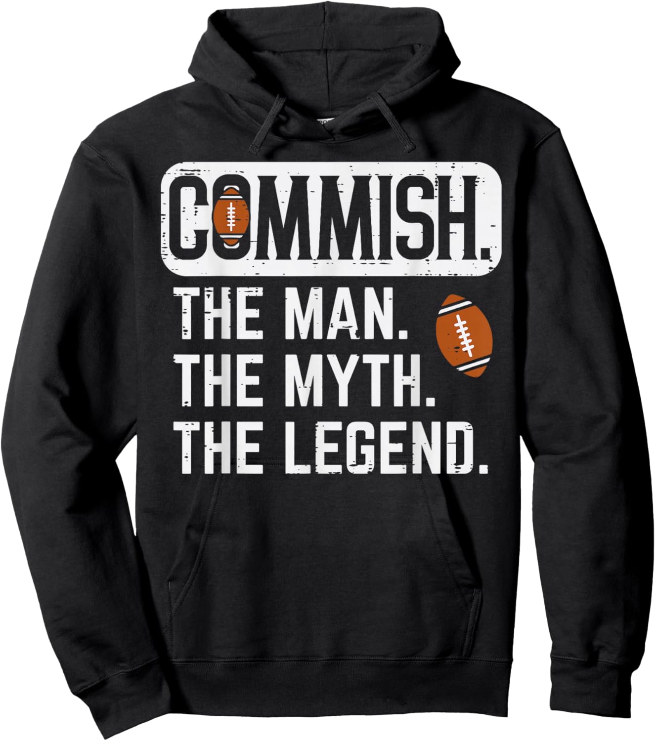 Commish Man Myth Legend Fantasy Football Commissioner Men Hoodie - Hoodie | Black