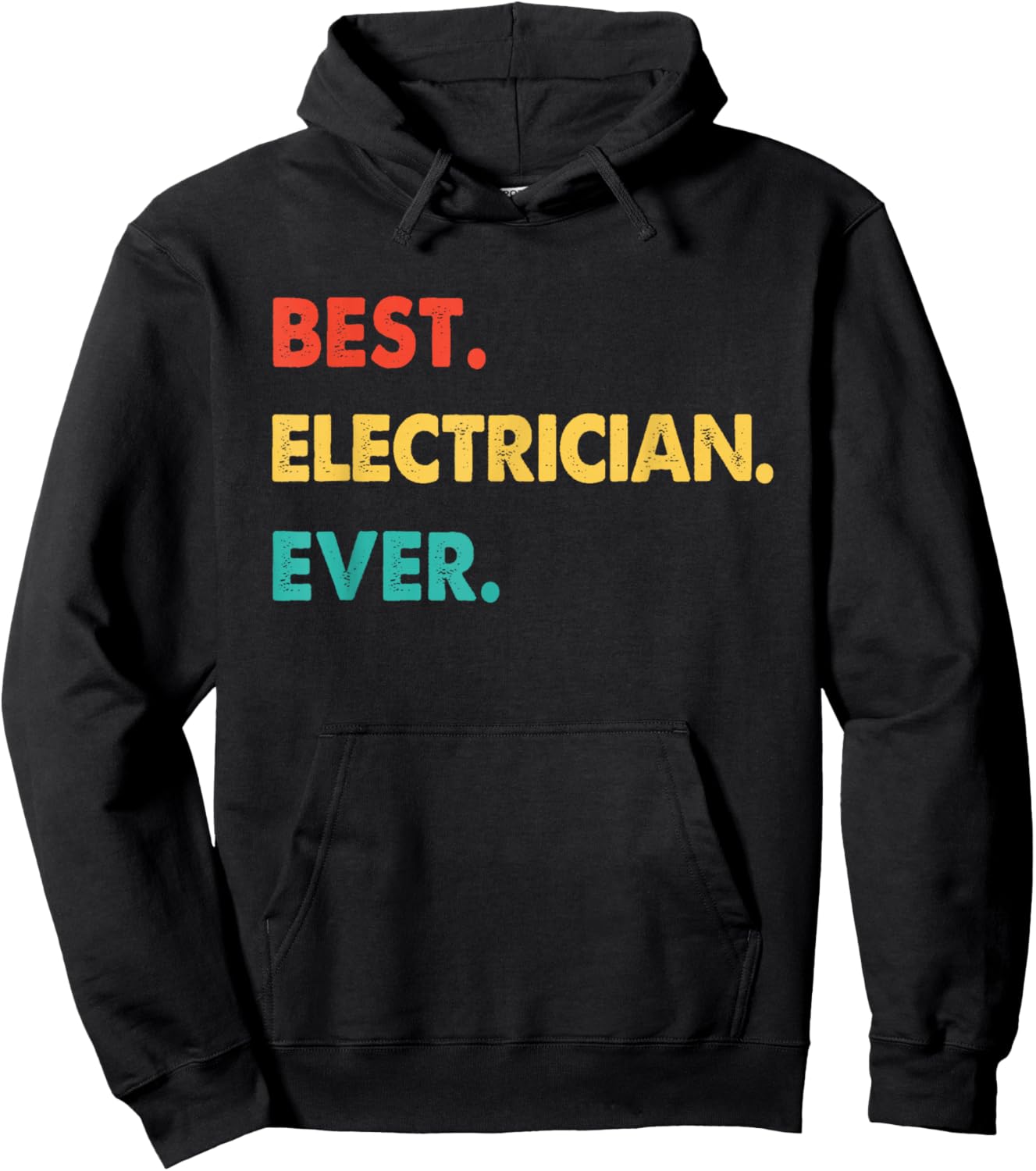 Electrician Profession Retro Best Electrician Ever Hoodie - Hoodie | Black