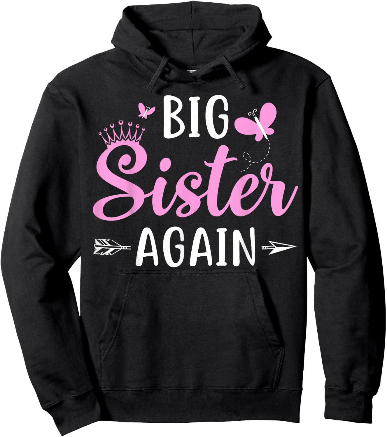 Big Sister Again Sibling Older Daughter Arrow & Butterflies Hoodie - Hoodie | Black