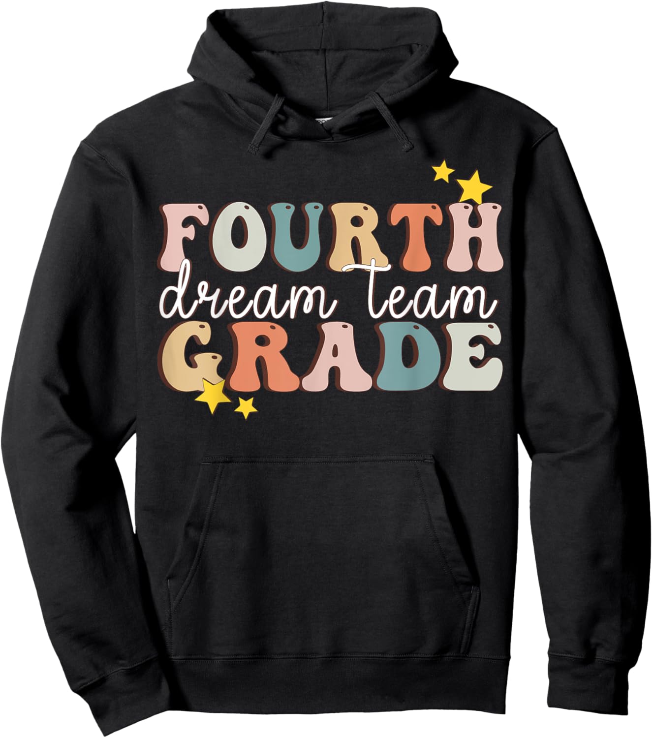Fourth Grade Dream Team Last Day Of 4th Grade Teachers Women Girls Kids Hoodie - Hoodie | Black
