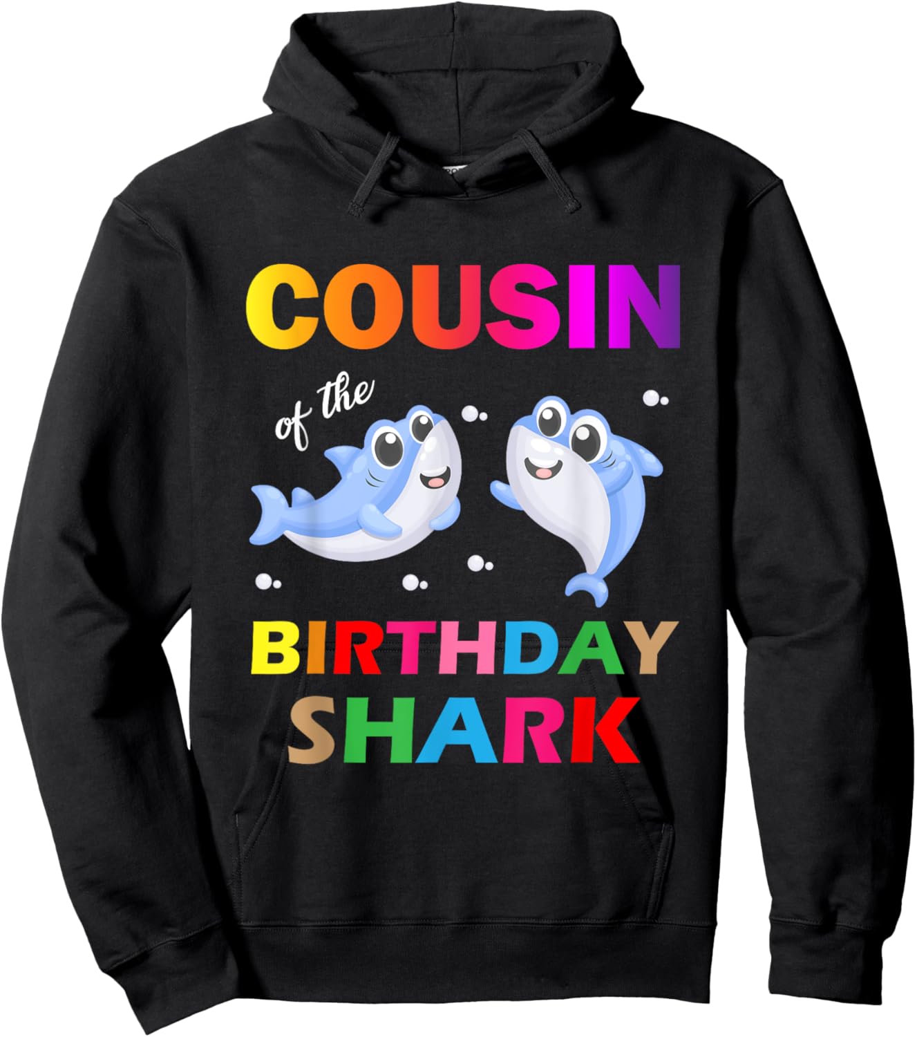 Cousin of The Shark Birthday Hoodie - Hoodie | Black