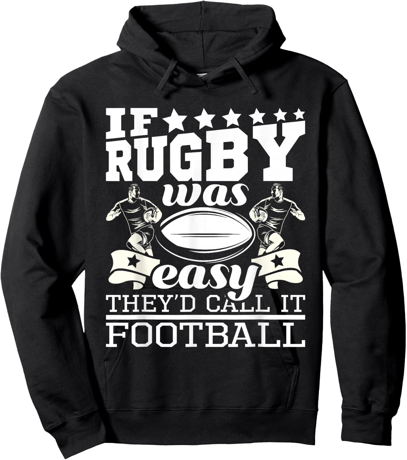 If Rugby was Easy They'd Call It Football - Funny Rugby Small Hoodie - Hoodie | Black