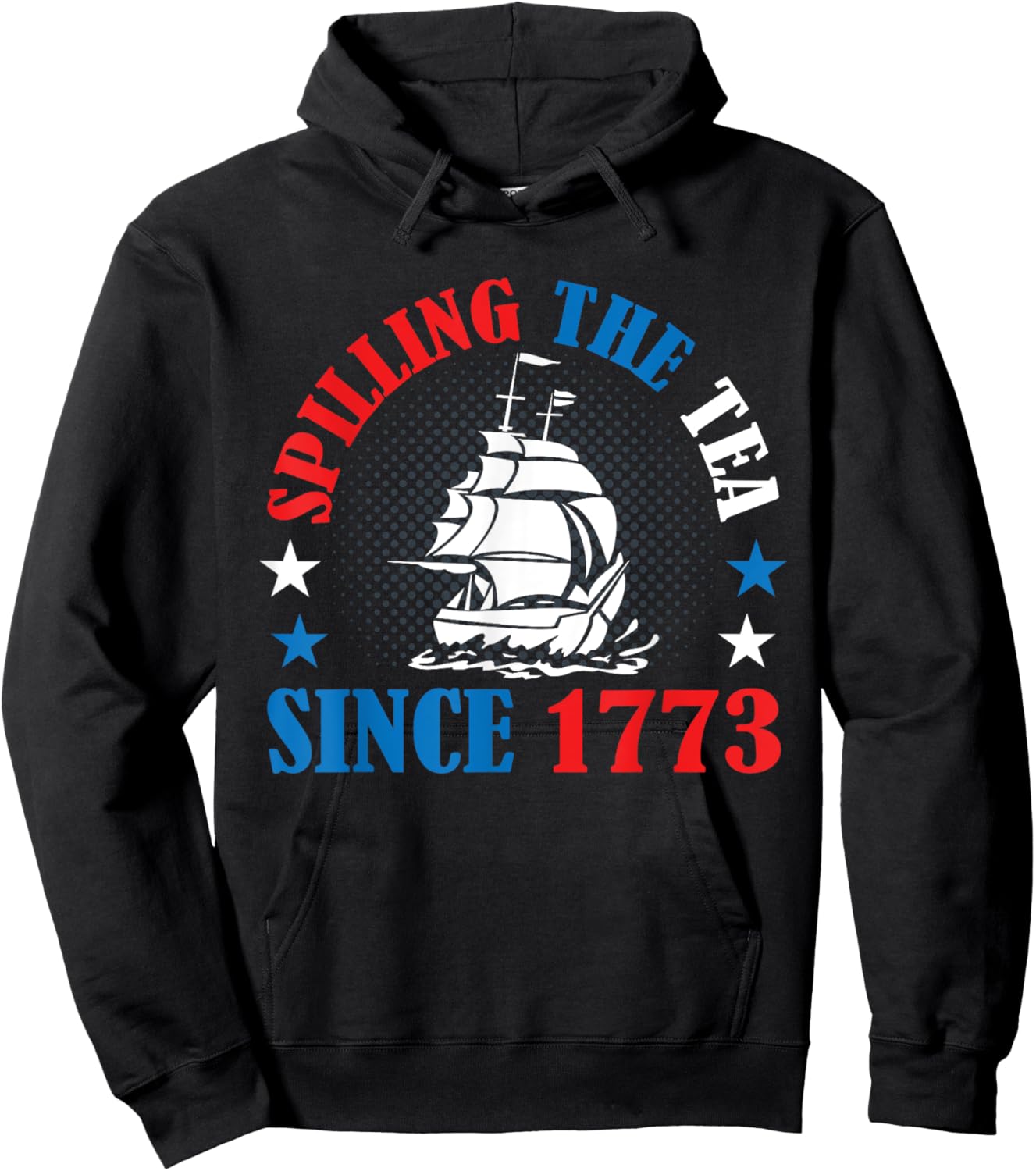 Spilling The Tea Since 1773 American History 4th of July Women Kids Men Hoodie - Hoodie | Black