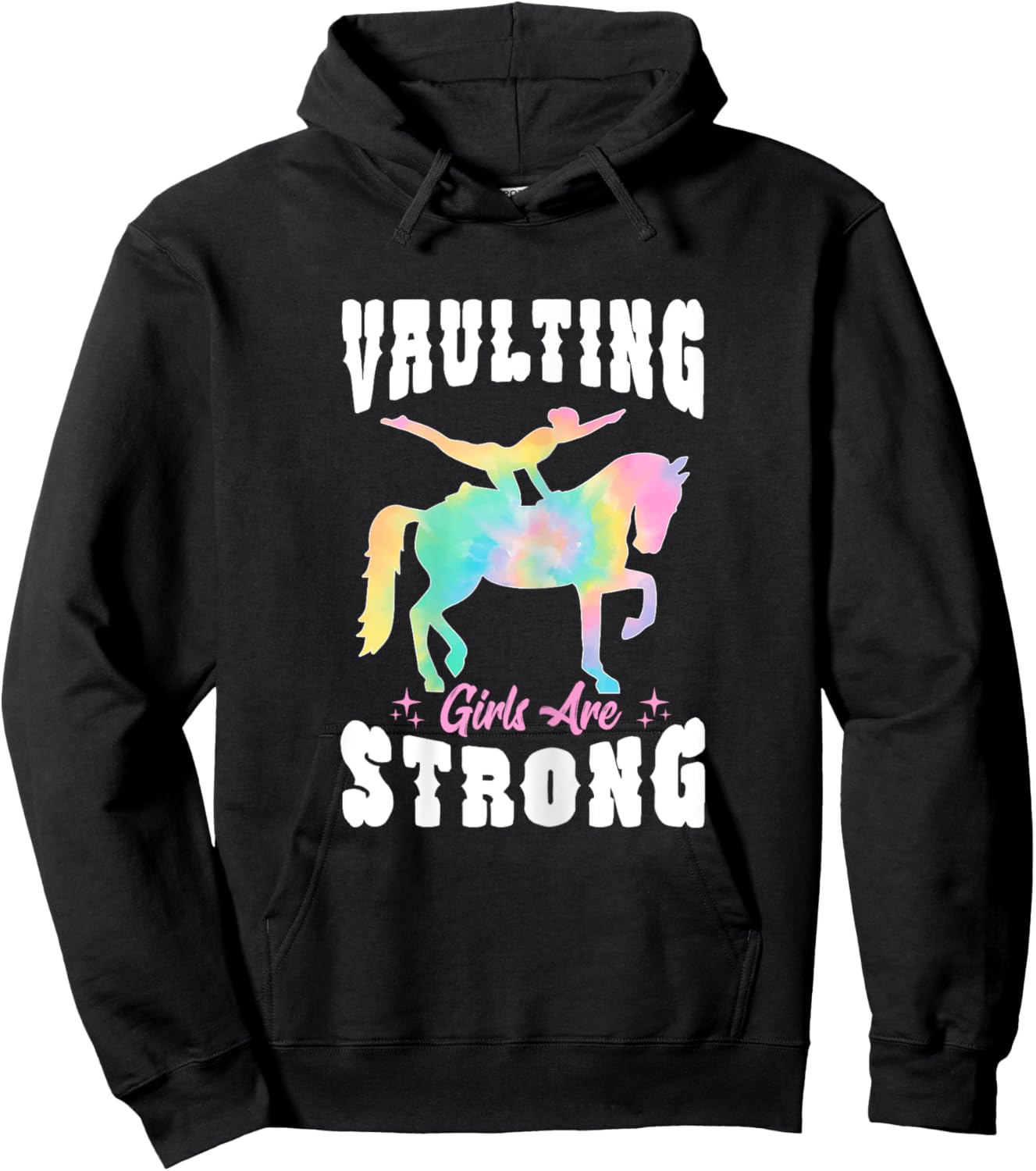 Tie Dye Vaulting Girls Are Strong Riding Equestrian Horse Hoodie - Hoodie | Black