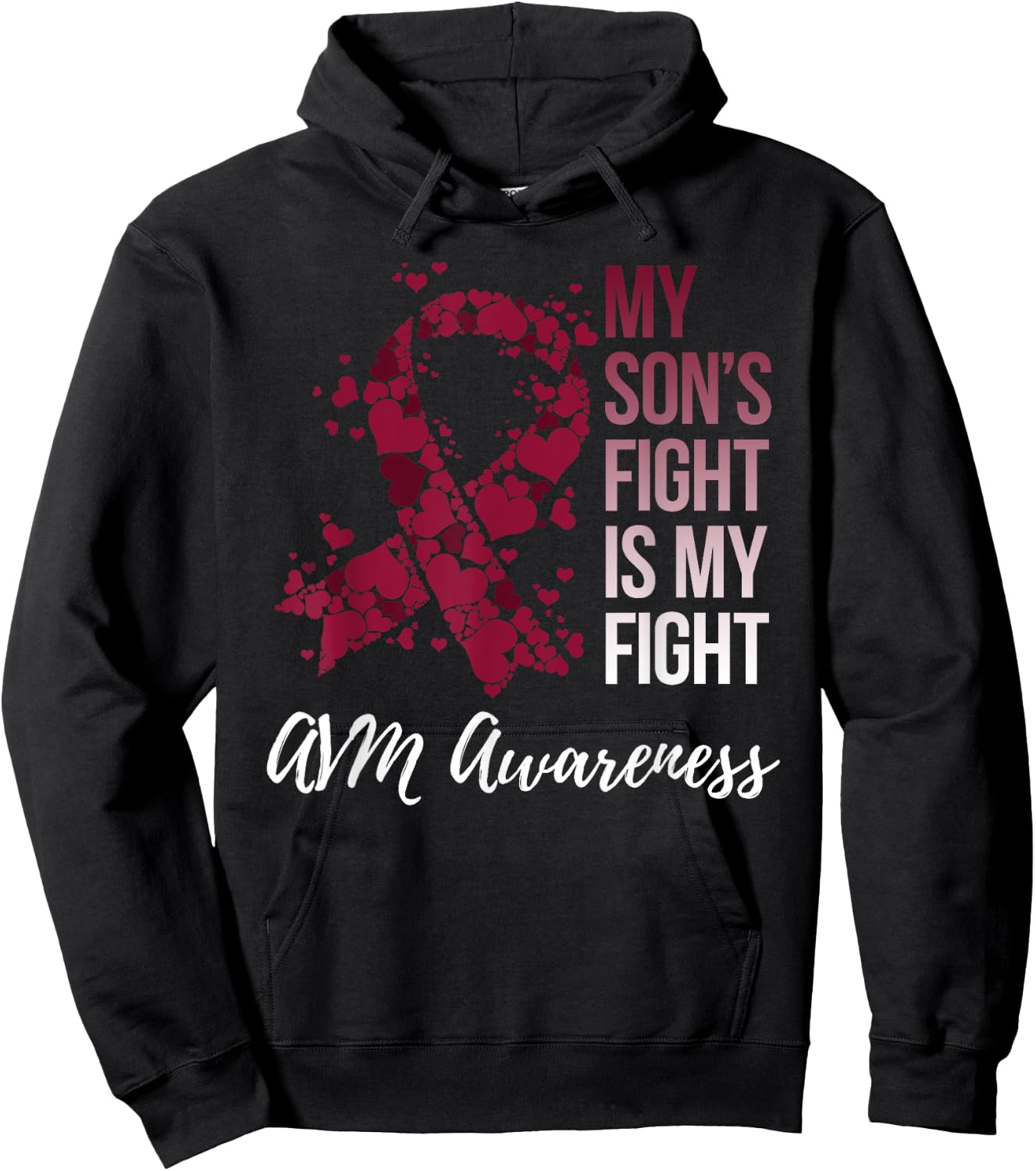 My Son’s Fight Arteriovenous Malformation AVM Awareness Hoodie - Hoodie | Black