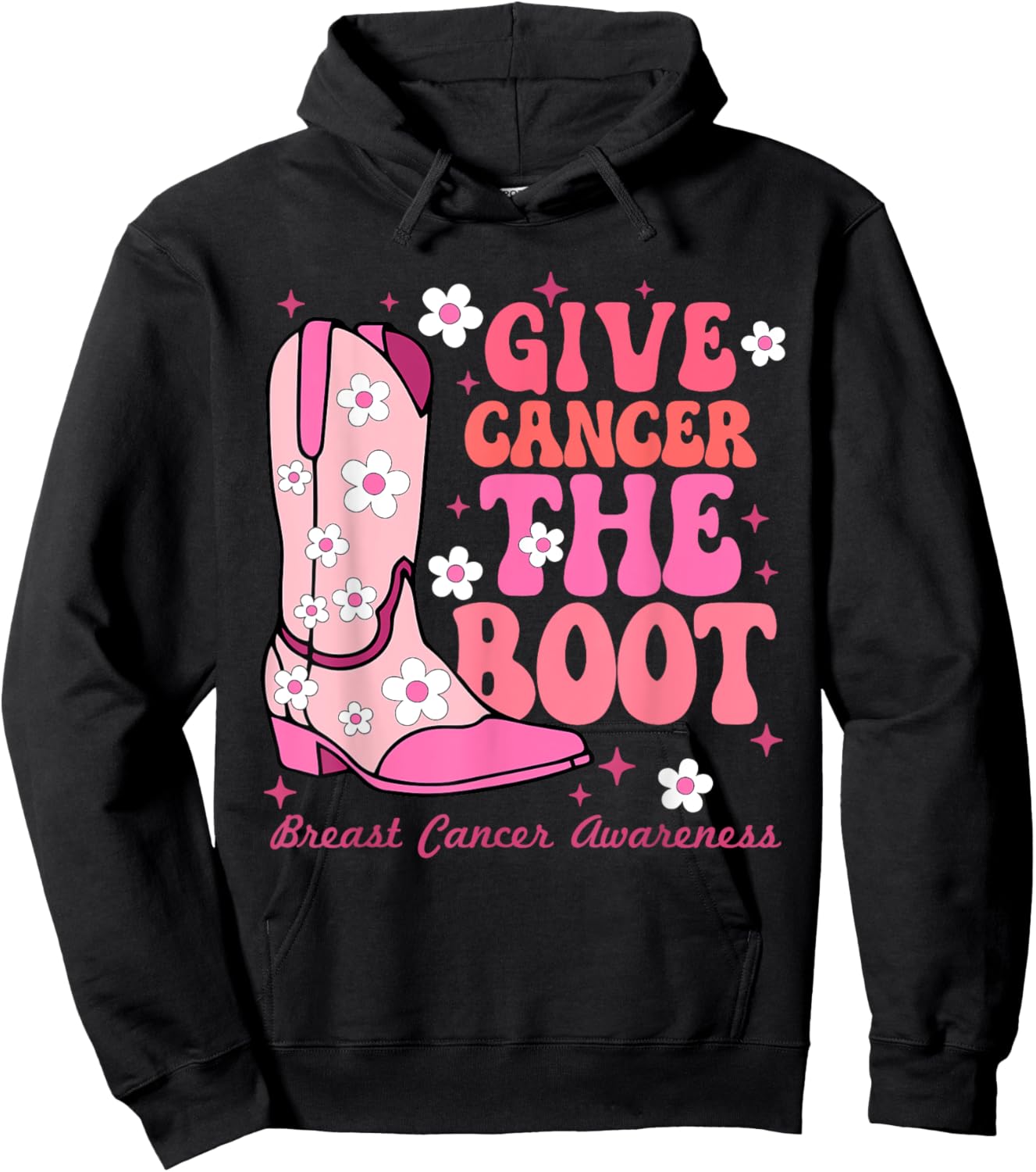 Give Cancer the Boot Cowgirl Breast Cancer Pink Ribbon Hoodie - Hoodie | Black