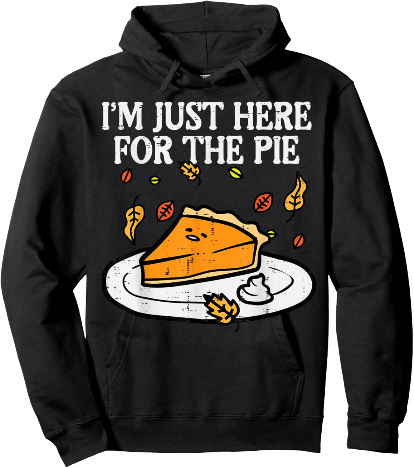 Thanksgiving Just Here For Pie Pumpkin Fall Men Women Kids Hoodie - Hoodie | Black