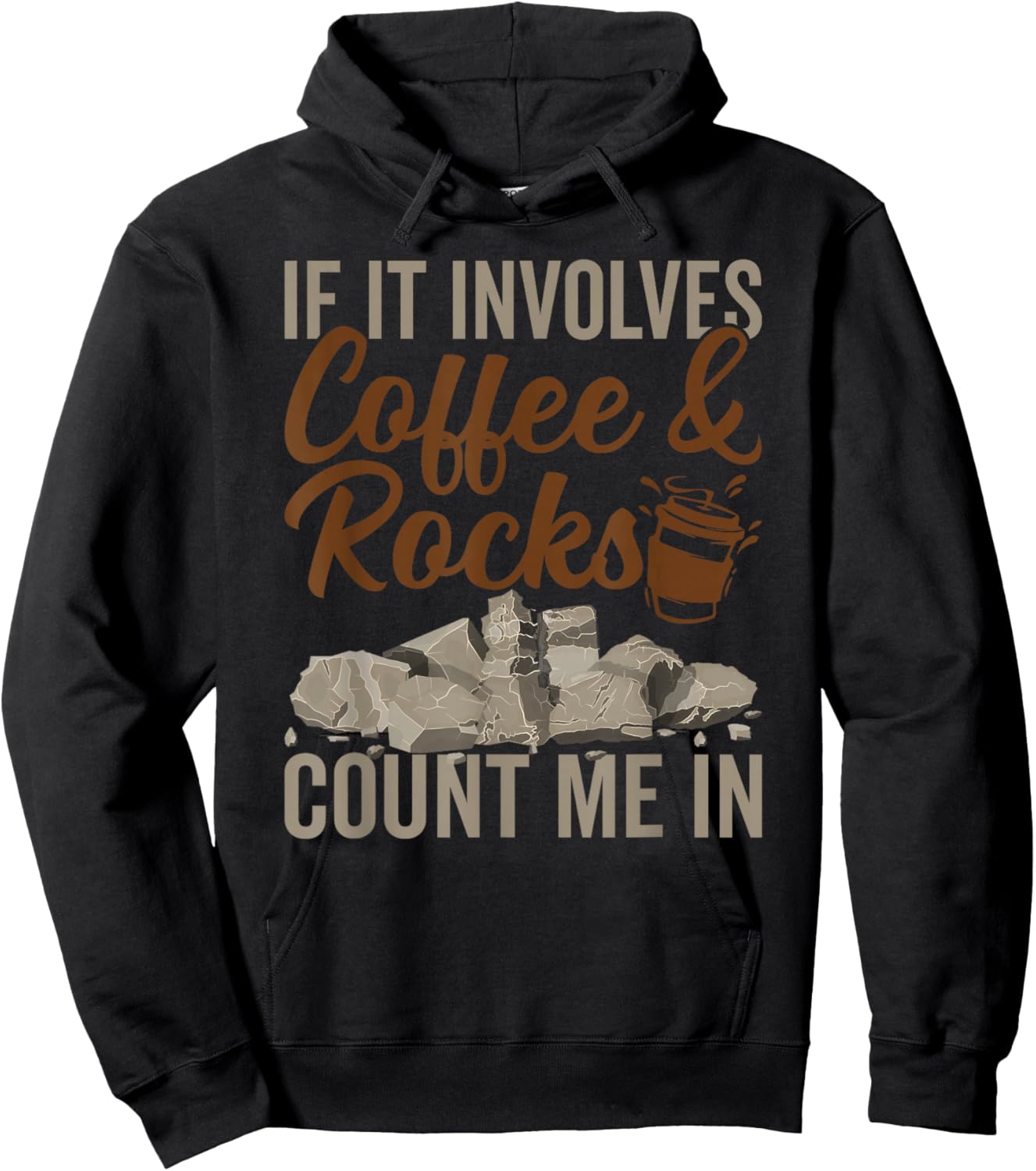 Coffee And Rocks Geology Geologist Rock Collector Hoodie - Hoodie | Black