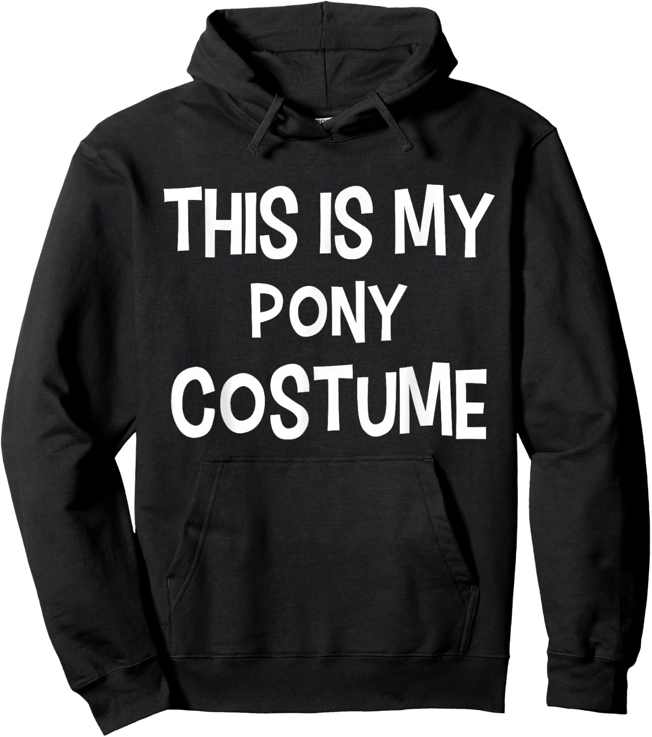 This is my PONY Costume Halloween Simple Costume Hoodie - Hoodie | Black