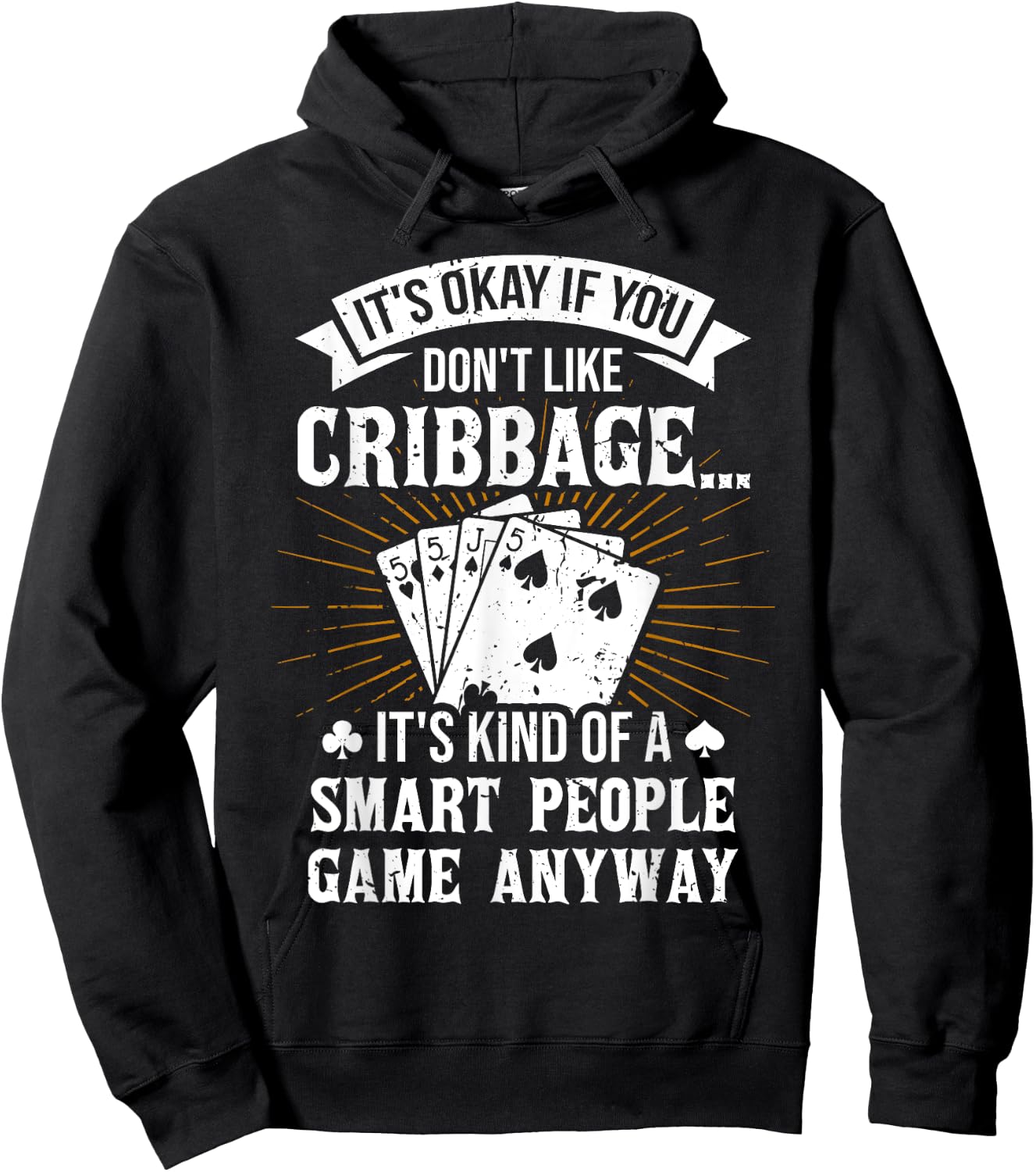 It's Okay If You Don't Like Cribbage - Crib Gambler Gambling Hoodie - Hoodie | Black