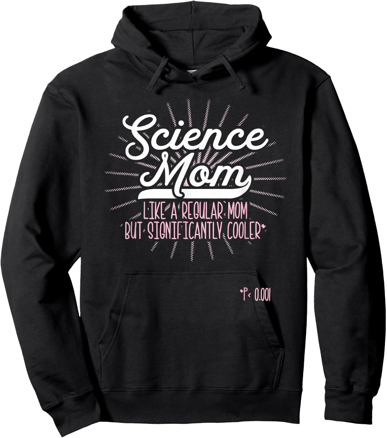 Funny Scientist Science Mom Like A Regular Mom But Cooler Hoodie - Hoodie | Black