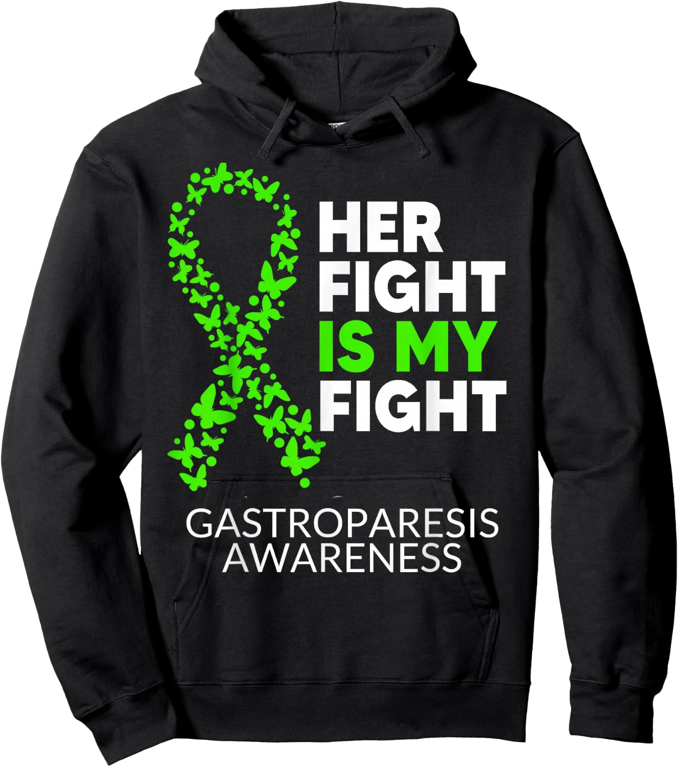Gastroparesis Awareness Her Fight is my Fight Green Ribbon Hoodie - Hoodie | Black