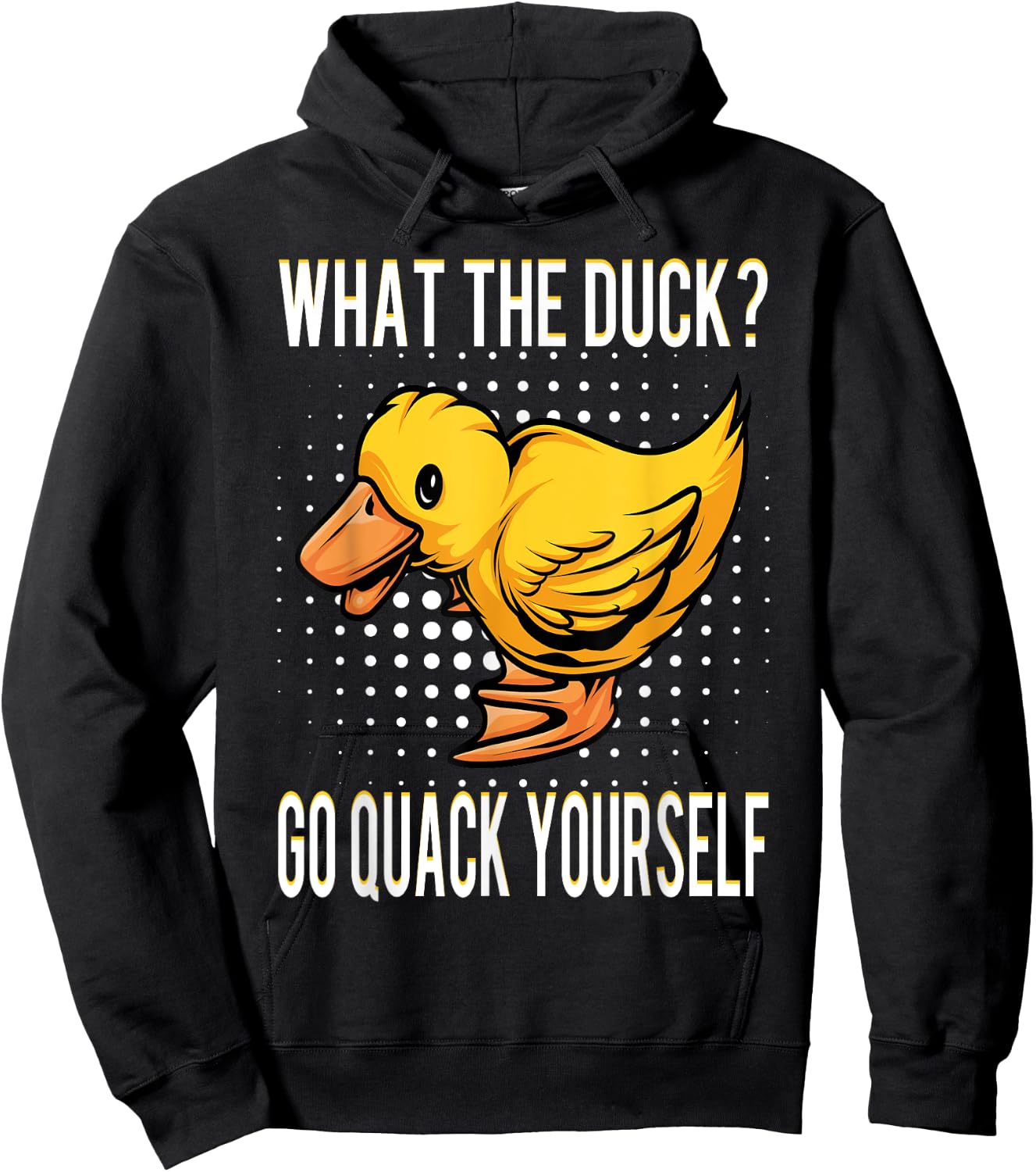What The Duck | Funny Duck Saying Gift Hoodie - Hoodie | Black
