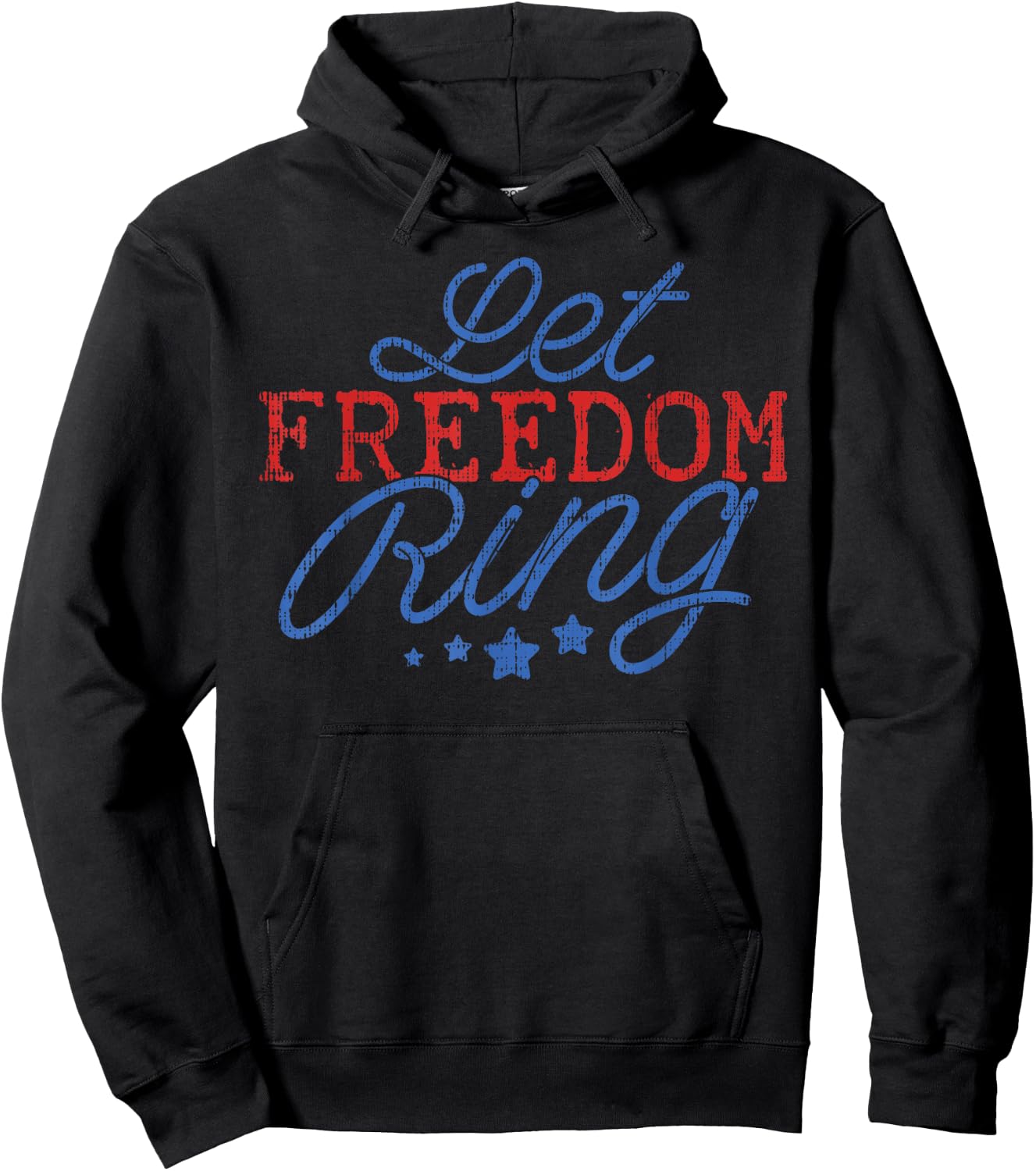 Let Freedom Ring Funny 4th Of July USA Pride Patriotic Gift Women Kids Men Hoodie - Hoodie | Black