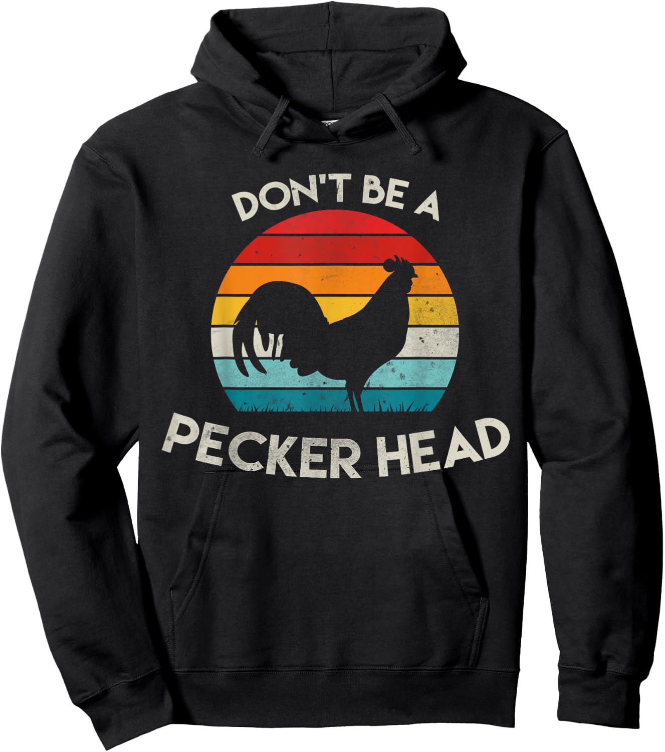Retro Don't Be A Peckerhead Rooster Old School Chicken Lover Hoodie - Hoodie | Black