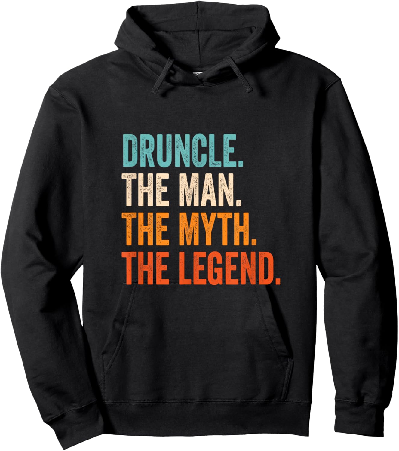 Druncle The Man The Myth The Legend , Small, Black Hoodie - Hoodie | Black
